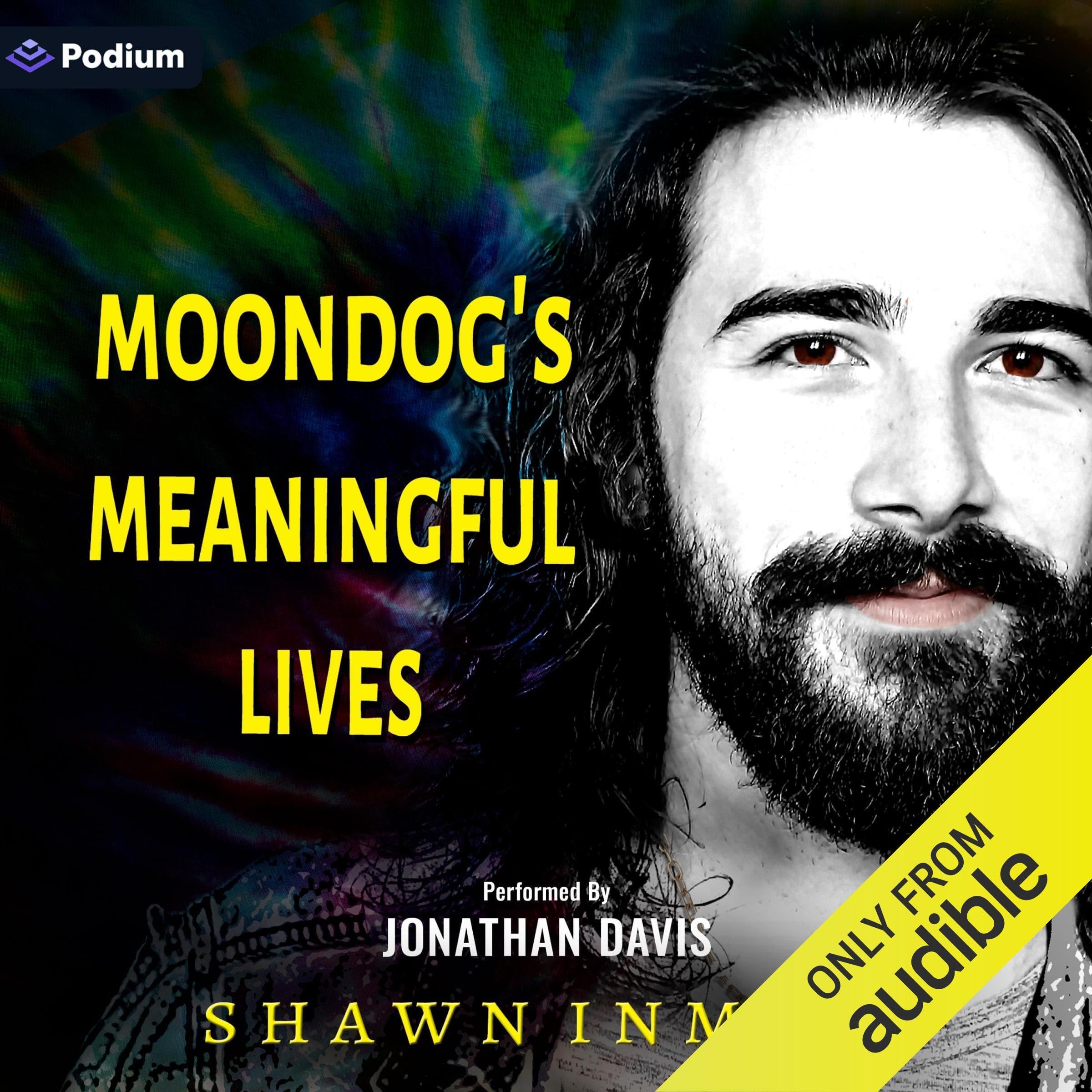 Cover art for Moondog's Meaningful Lives