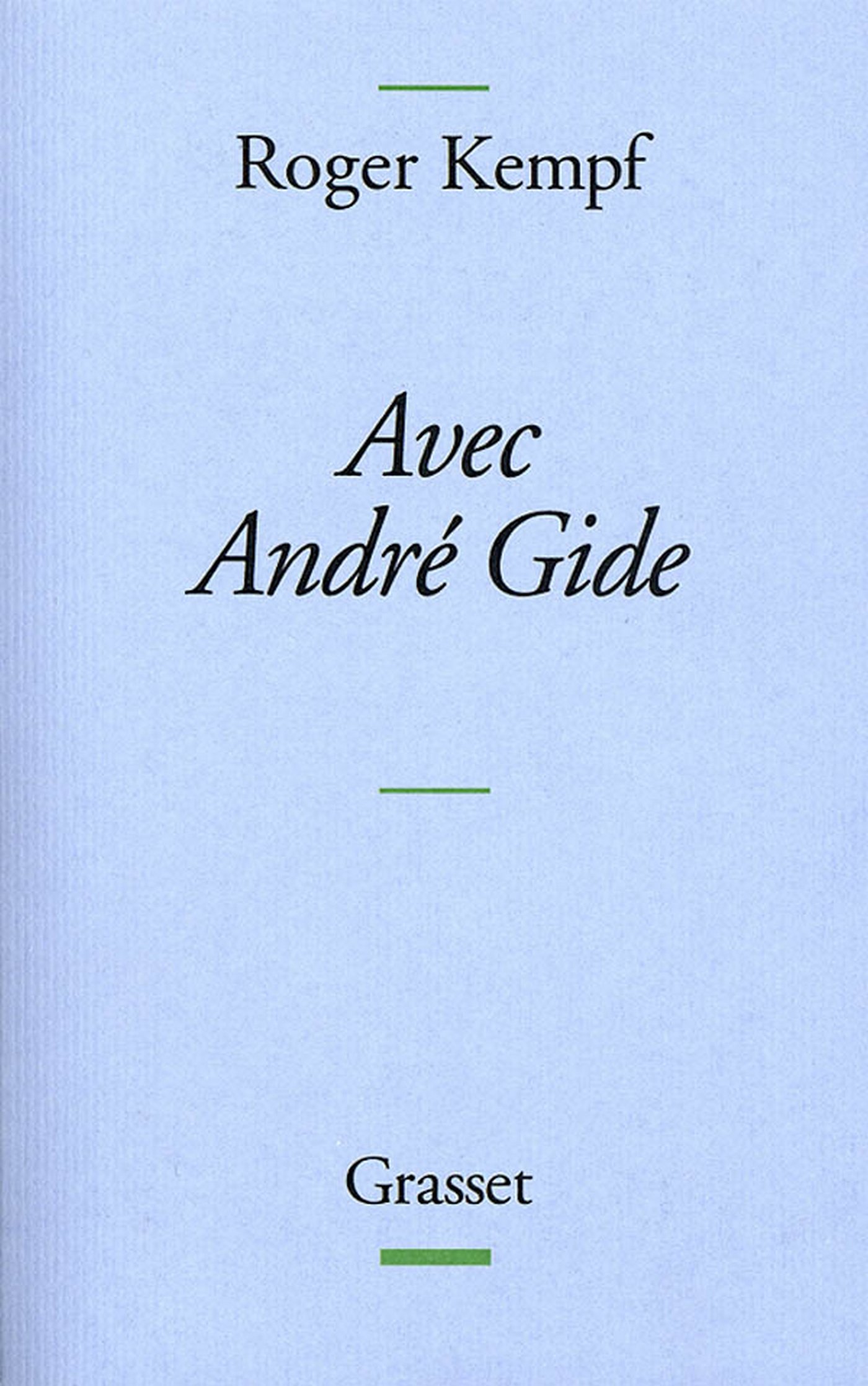 Avec André Gide (French Edition)