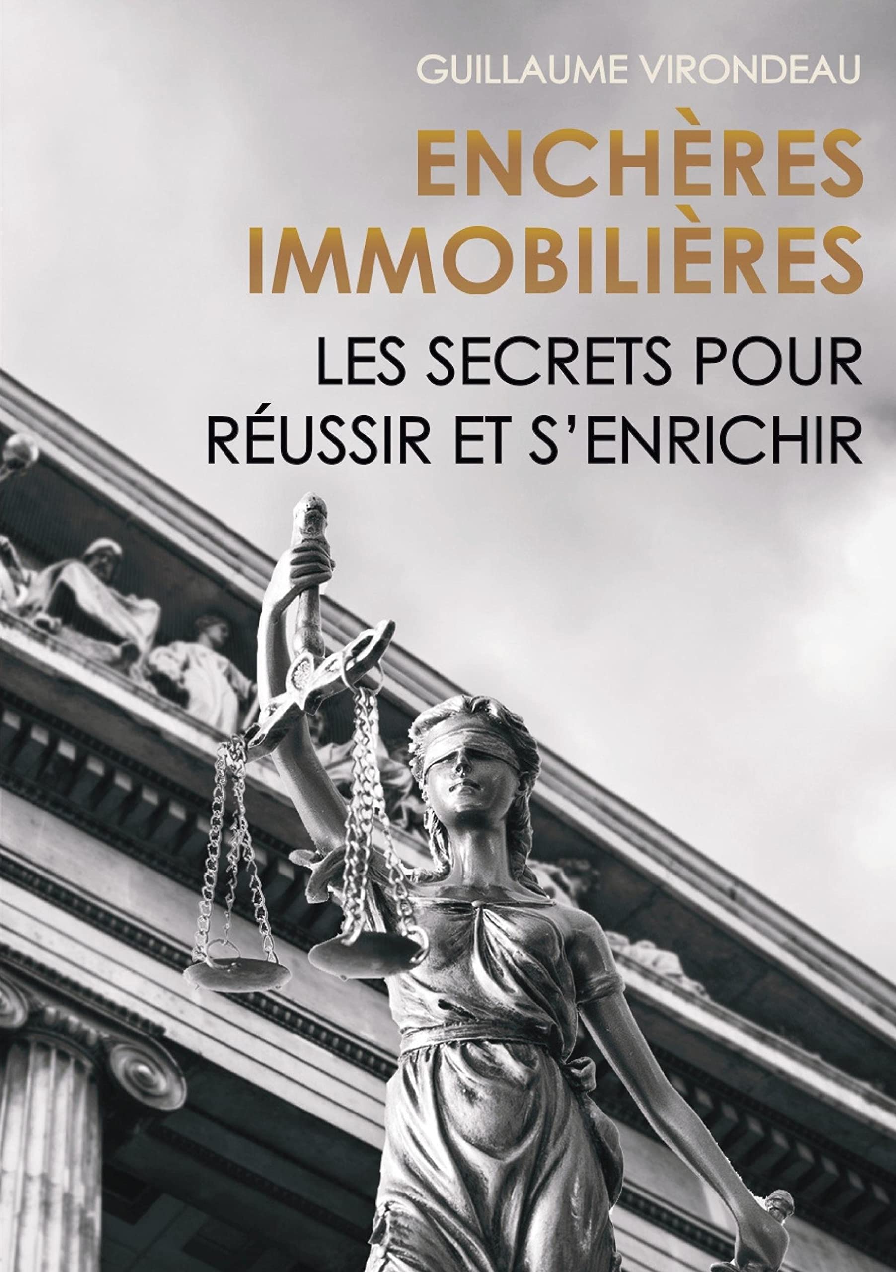 Enchères Immobilières: Les secrets pour réussir et s'enrichir
