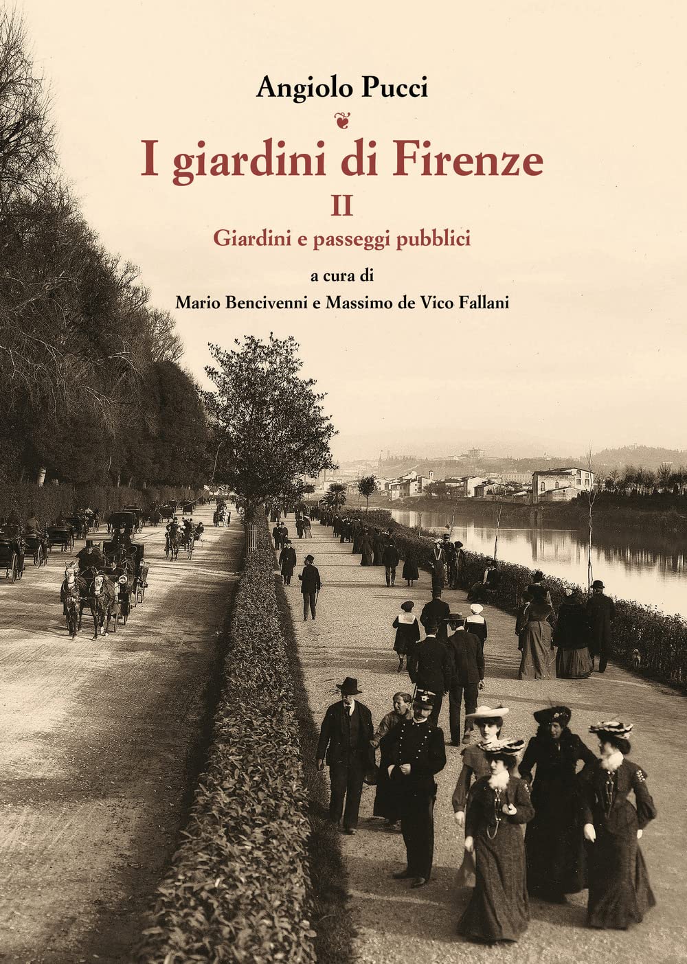 I giardini di Firenze Vol 2 l'inspiration pour concevoir vos parcs et jardins