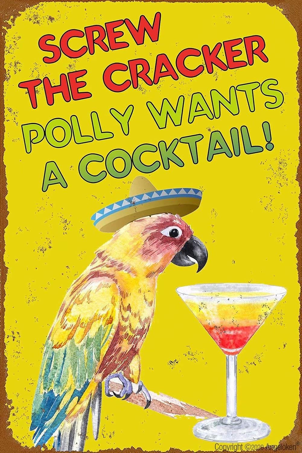 Retro Metal Sign Vintage TIN Sign Screw The Cracker Polly Wants a Cocktail Sign for Plaque Poster Cafe Wall Art Sign Gift 8 X 12 INCH