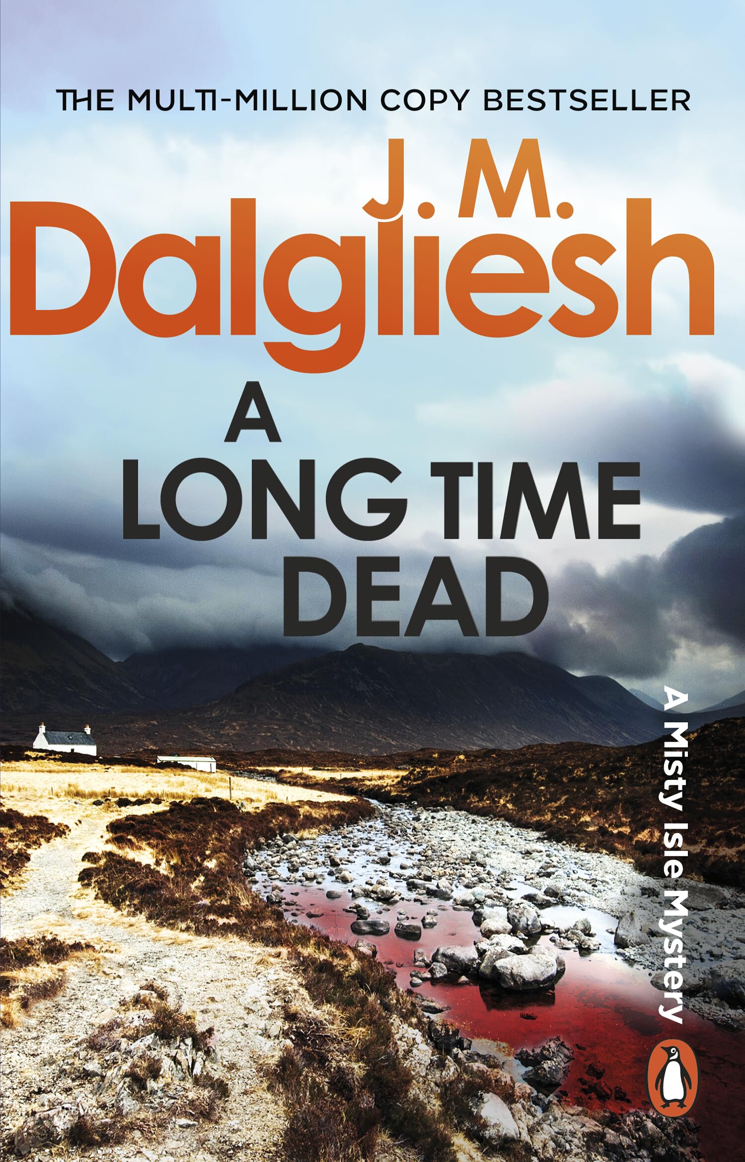 A Long Time Dead: The first mystery in the gripping Misty Isle detective series from the multi-million-copy bestselling author: 1 (The Misty Isle, 1)