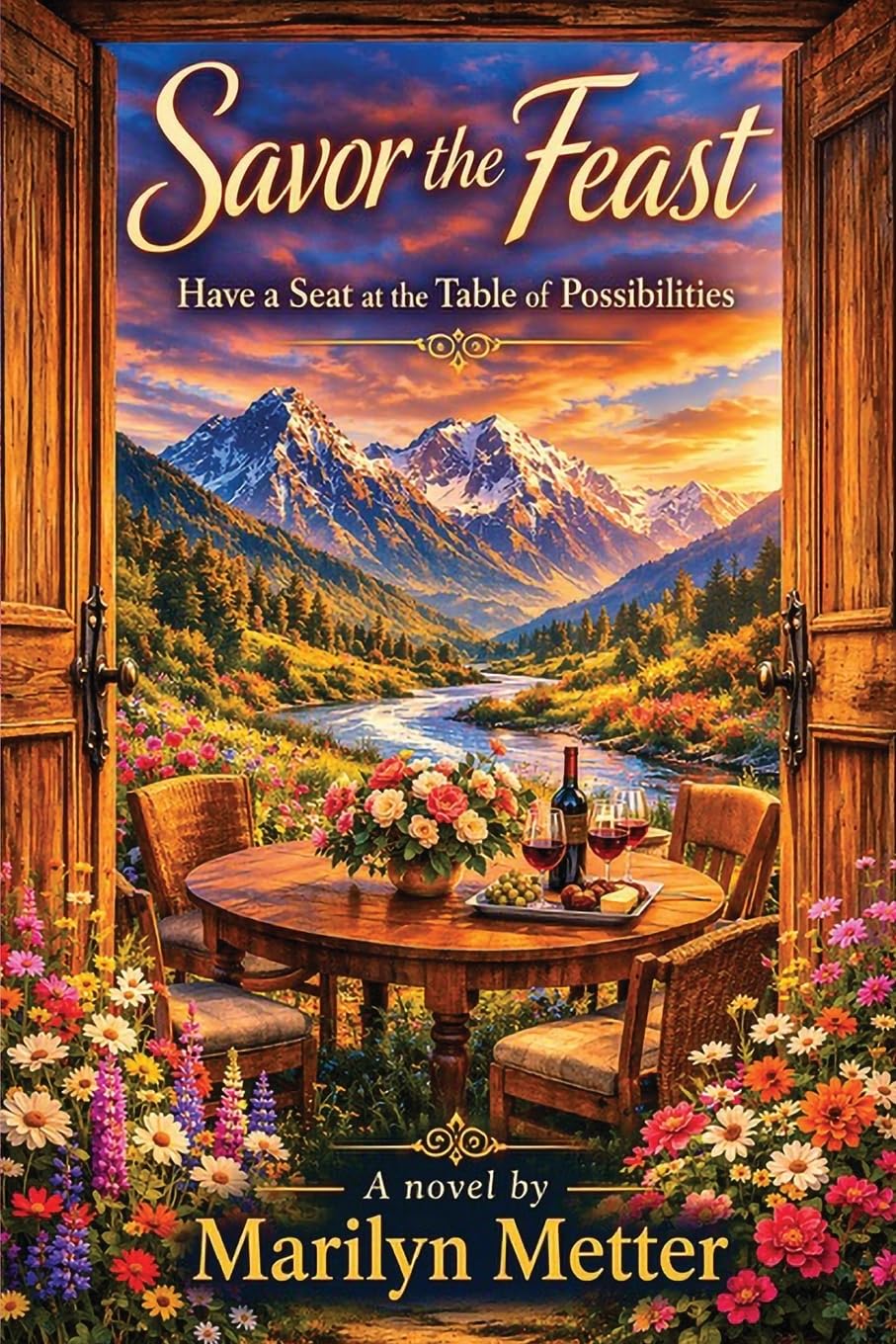 Savor the Feast: Have a Seat at the Table of Possibilities