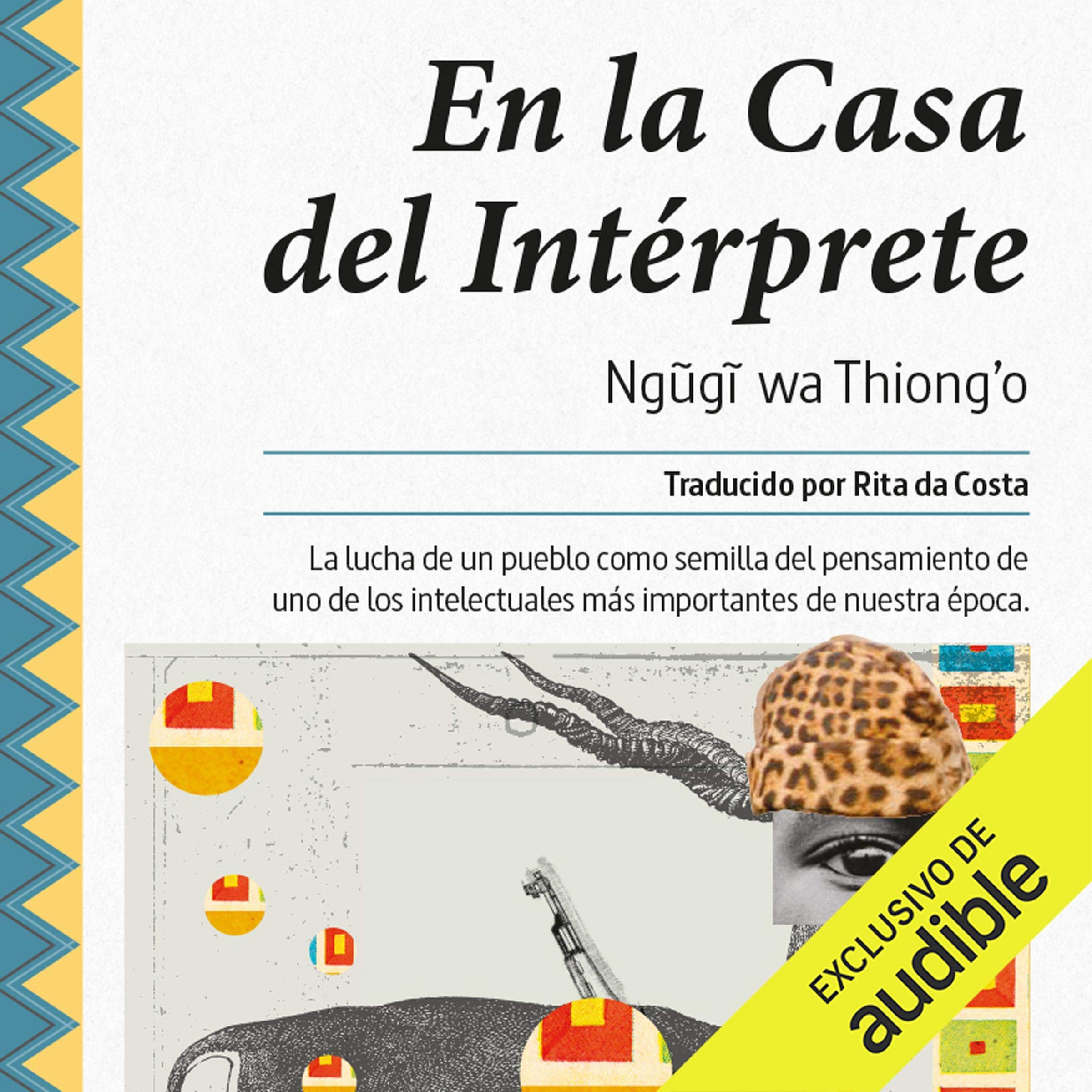 En la casa del intérprete (Narración en Castellano) [In the House of the Interpreter]