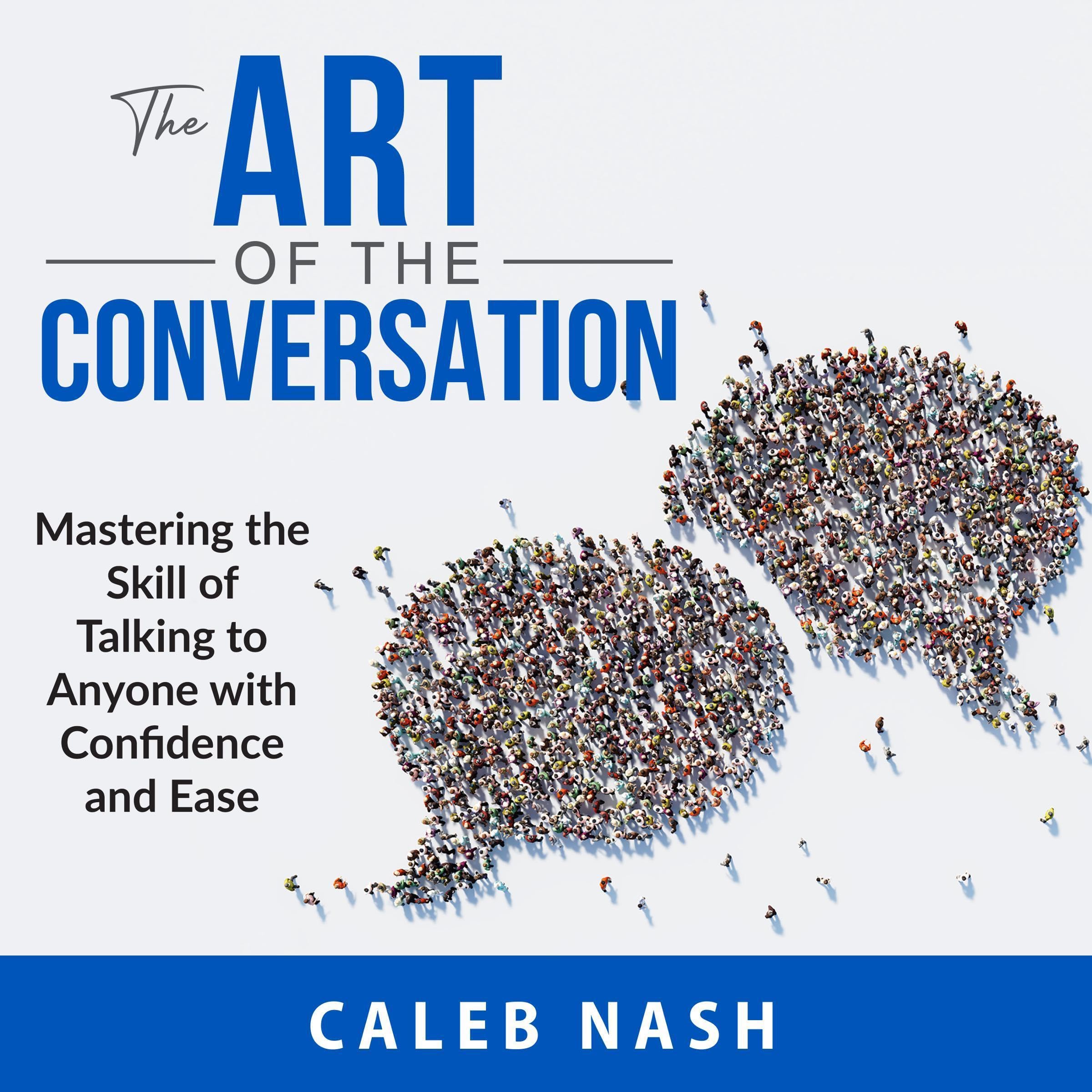 The Art of the Conversation