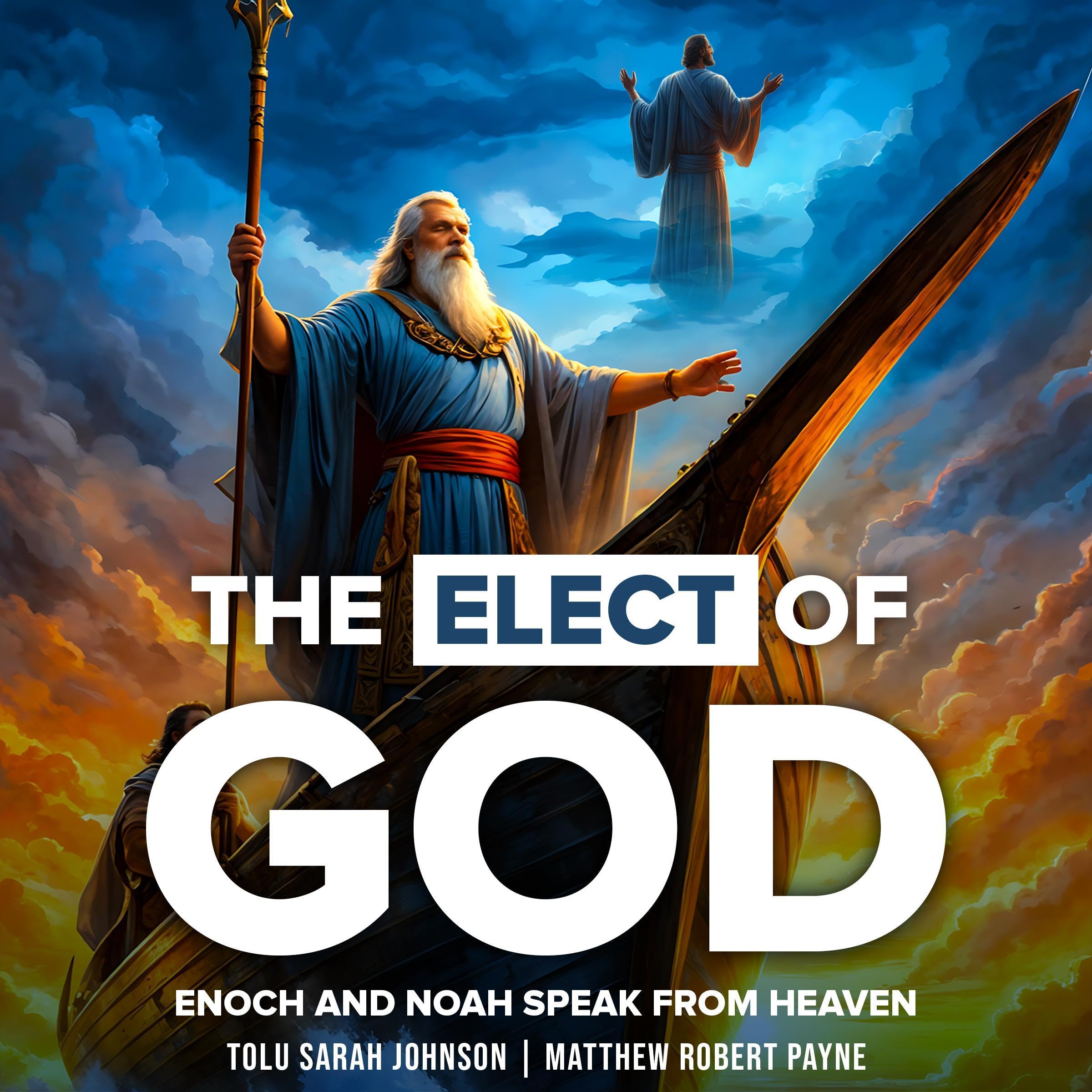 The Elect of God