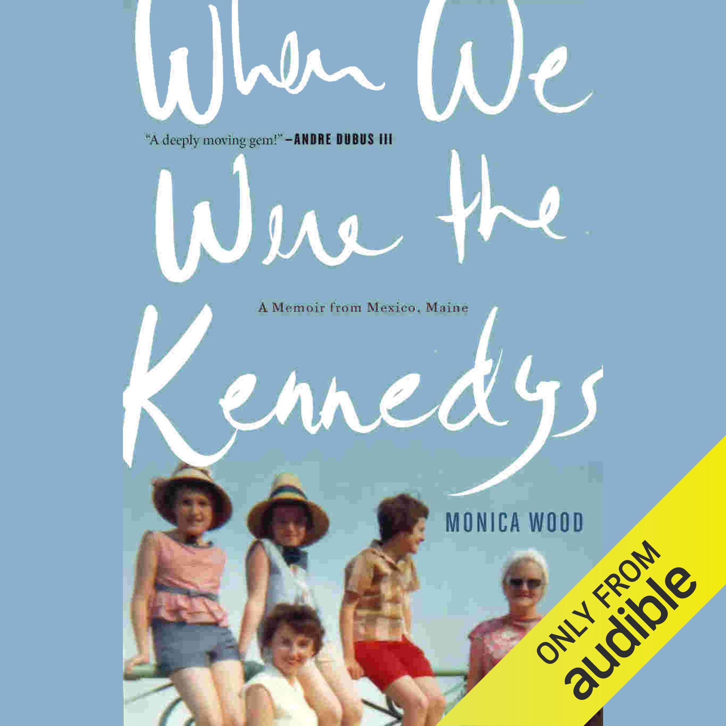 Cover art for When We Were the Kennedys