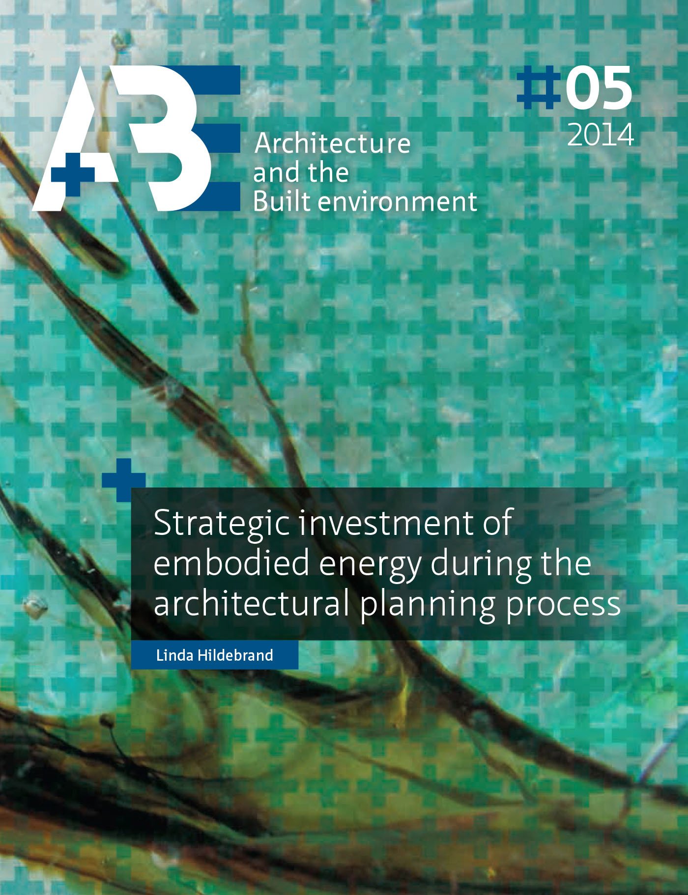 Embodied energy architectural planning : livre clé sur la stratégie d'investissement durable