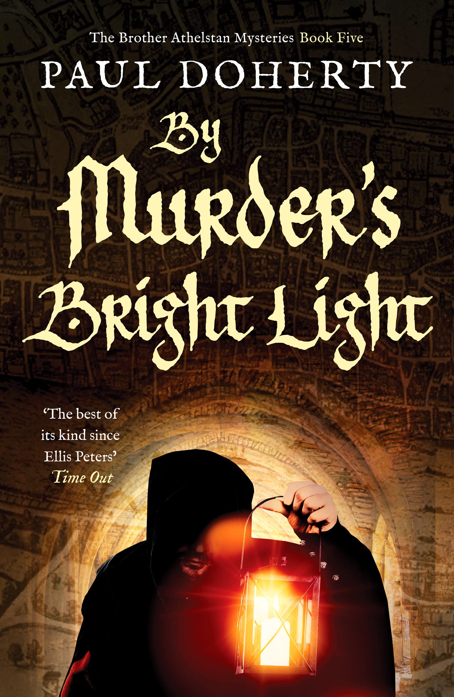 By Murder's Bright Light: 5 (The Brother Athelstan Mysteries) (The Brother Athelstan Mysteries, 5)