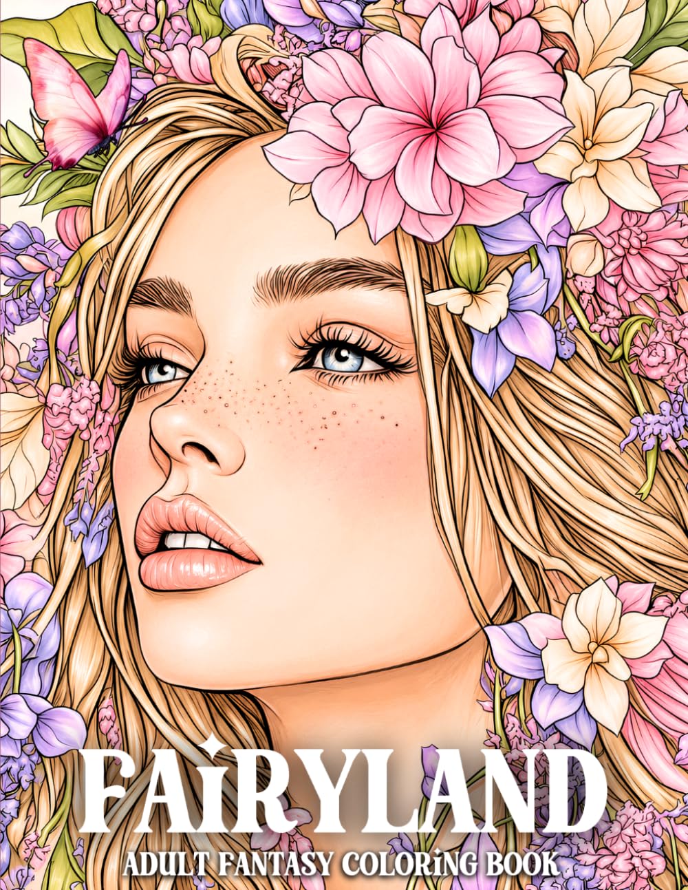 Fairyland Adult Fantasy Coloring Book: 50+ Enchanting Fairytale Scenes with Fairies, Magical Houses, Castles, Forests, and Waterfalls for Mindfulness and Relaxation