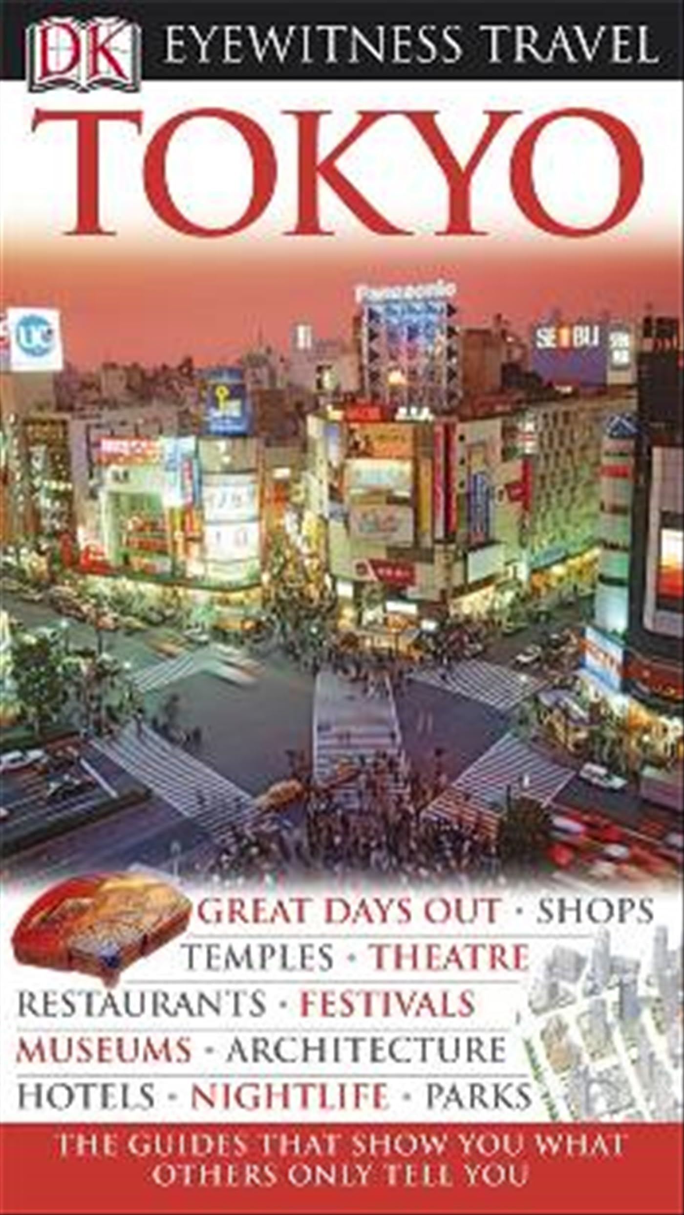 DK Eyewitness Travel Guide: Tokyo