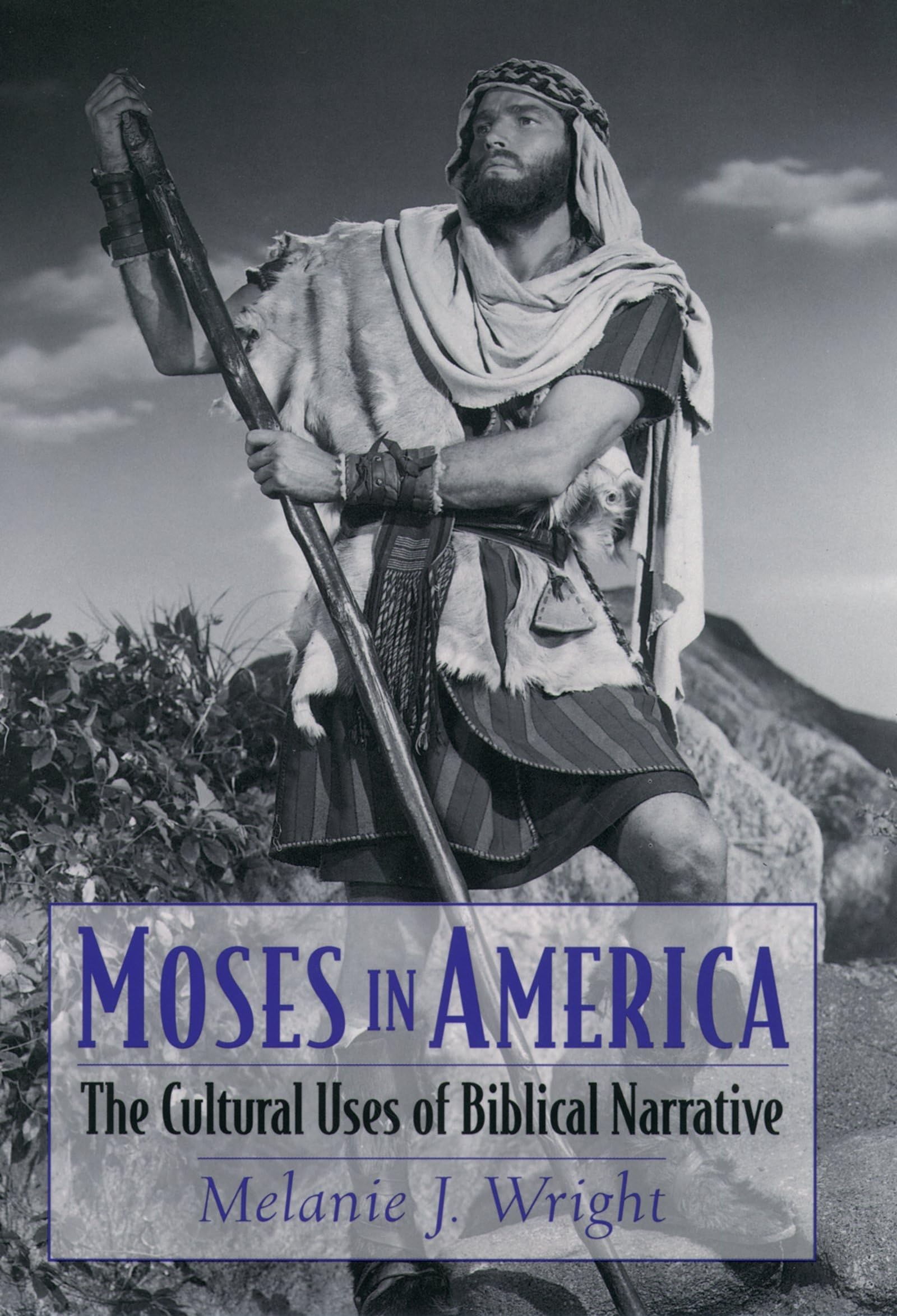 Moses in America décoder les mythes de l'Exode dans la culture politique