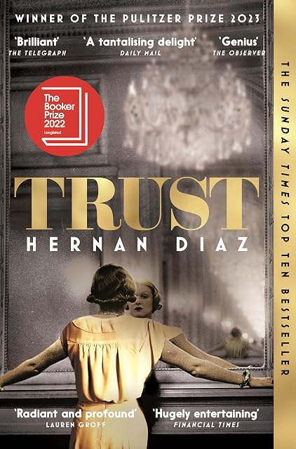 Portada de Trust - Winner Of The 2023 Pulitzer Prize For Fiction