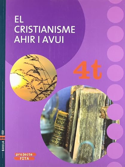 El cristianisme ahir i avui 4t. ESO Fita