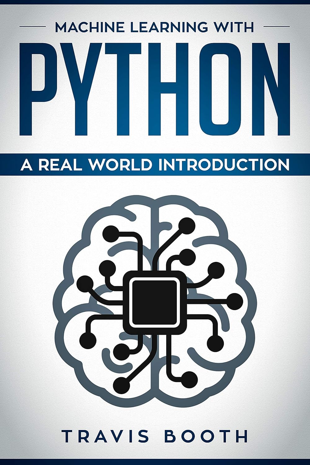Machine Learning with Python: Hands-On Learning for Beginners , Booth ...