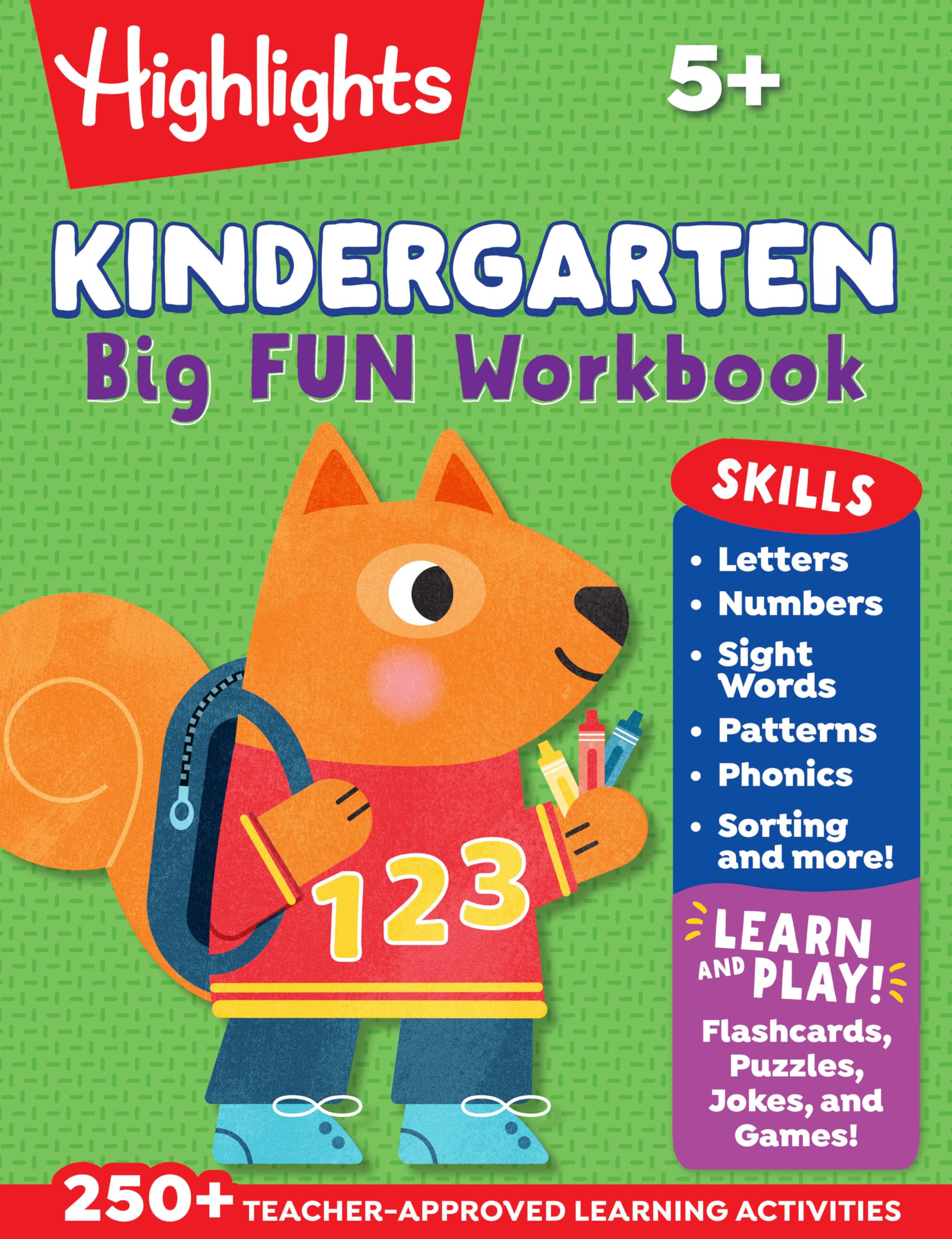 Kindergarten Big Fun Workbook: 256-​Page School Workbook, Practice Language Arts, Math and More for Kindergartners
