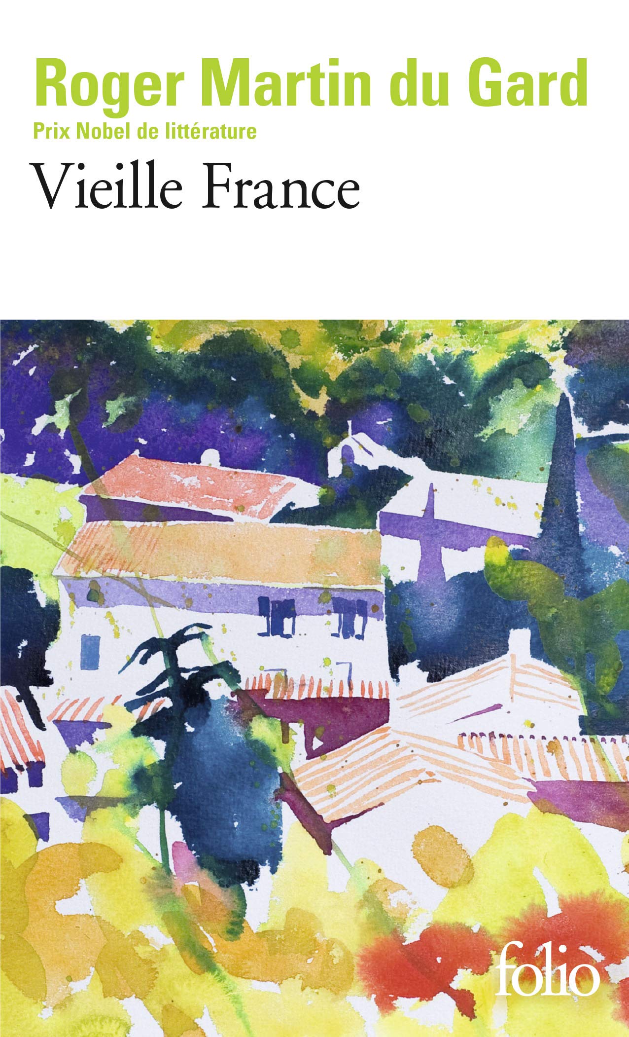 Amazon.fr - Vieille France - Martin du Gard, Roger - Livres