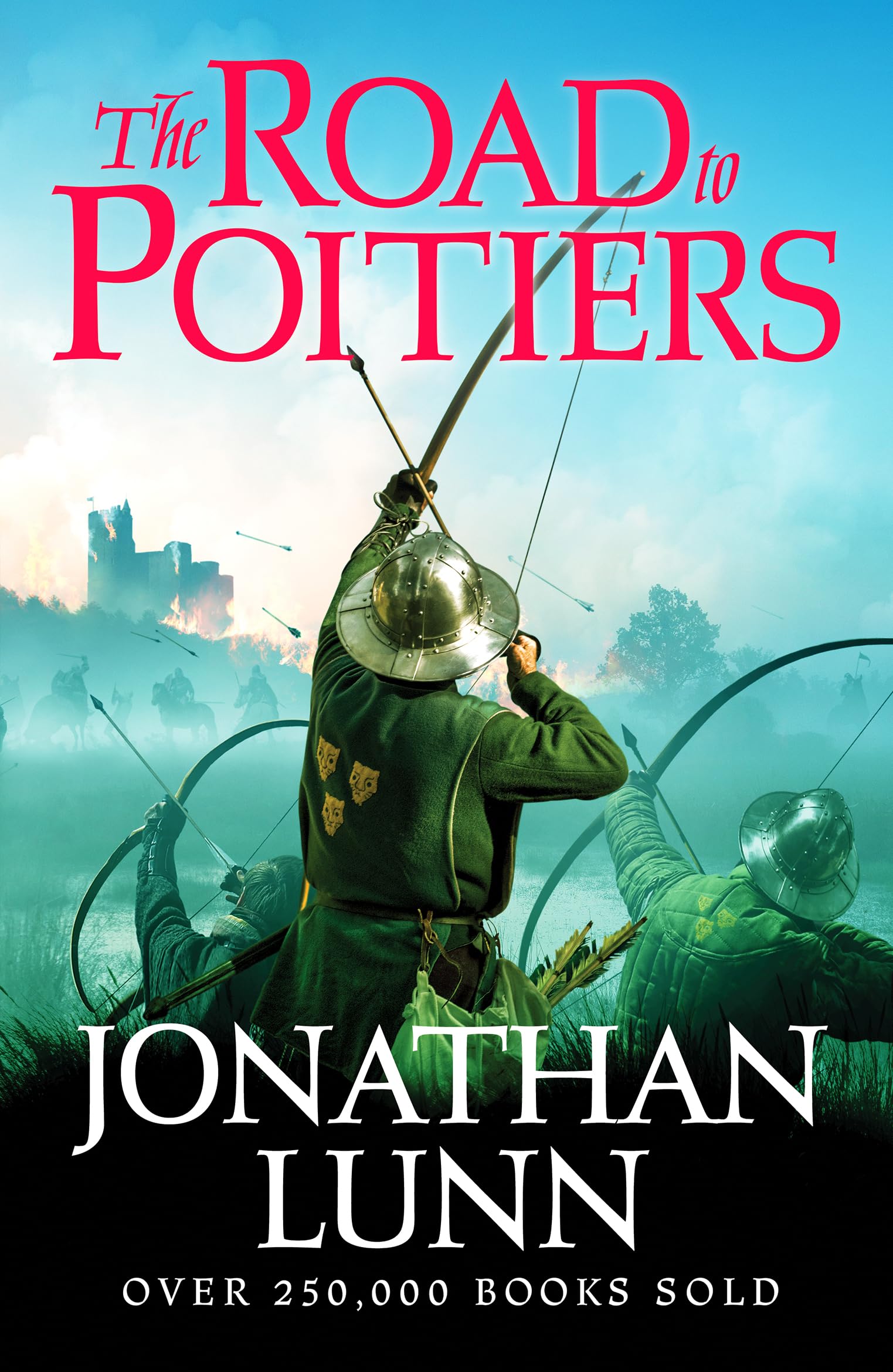 Kemp: The Road to Poitiers: An edge-of-your-seat medieval adventure packed with battle and action: 8 (Arrows of Albion, 8)