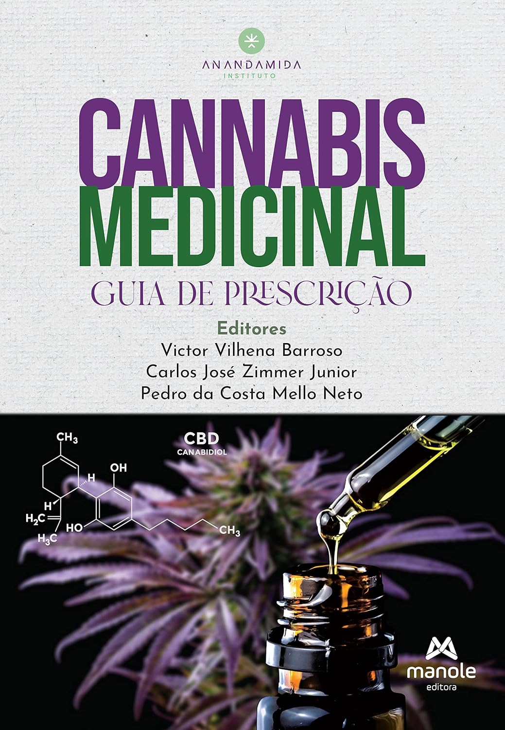 Cannabis medicinal: guia de prescrição (Portuguese Edition)
