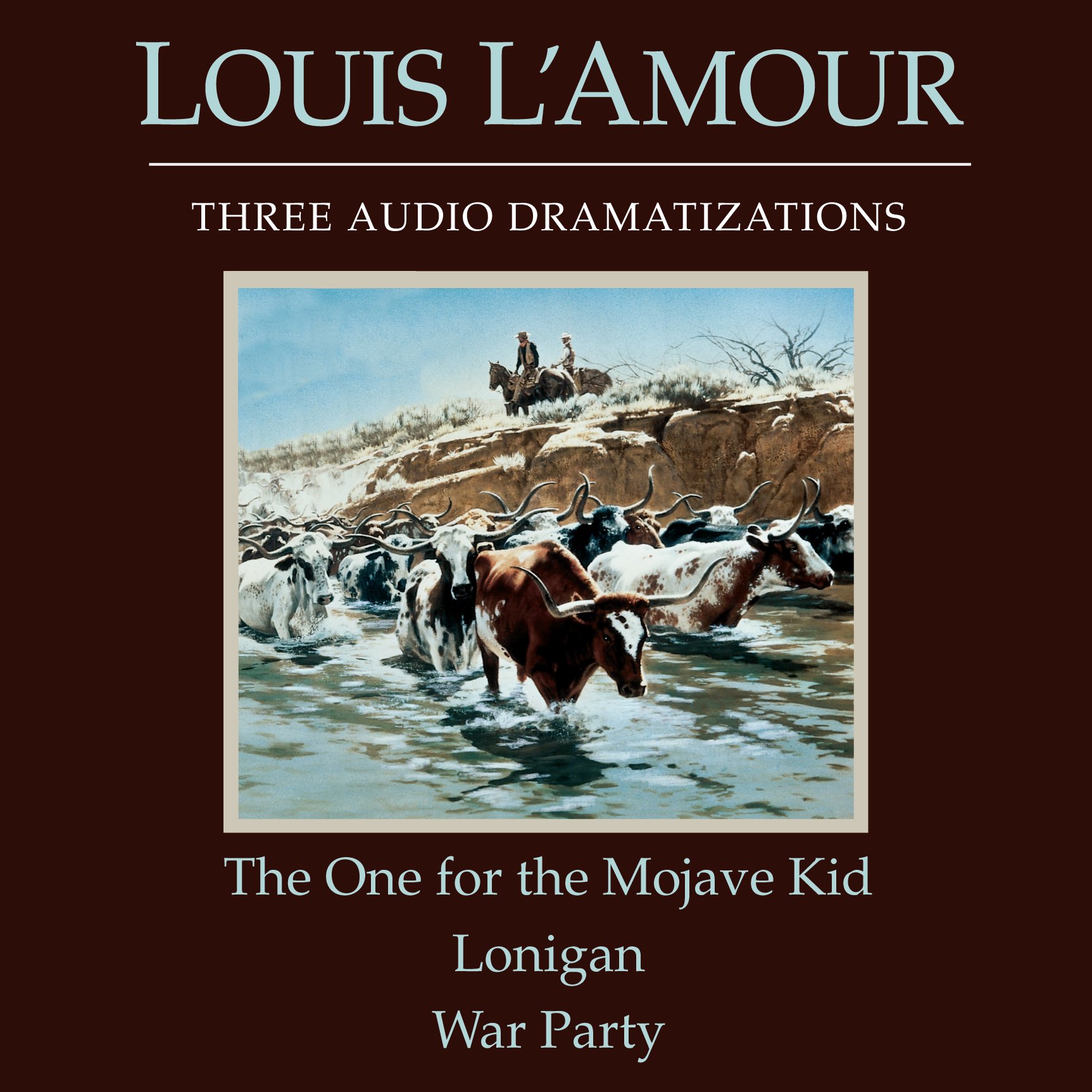 Cover art for The One for the Mojave Kid/Lonigan/War Party