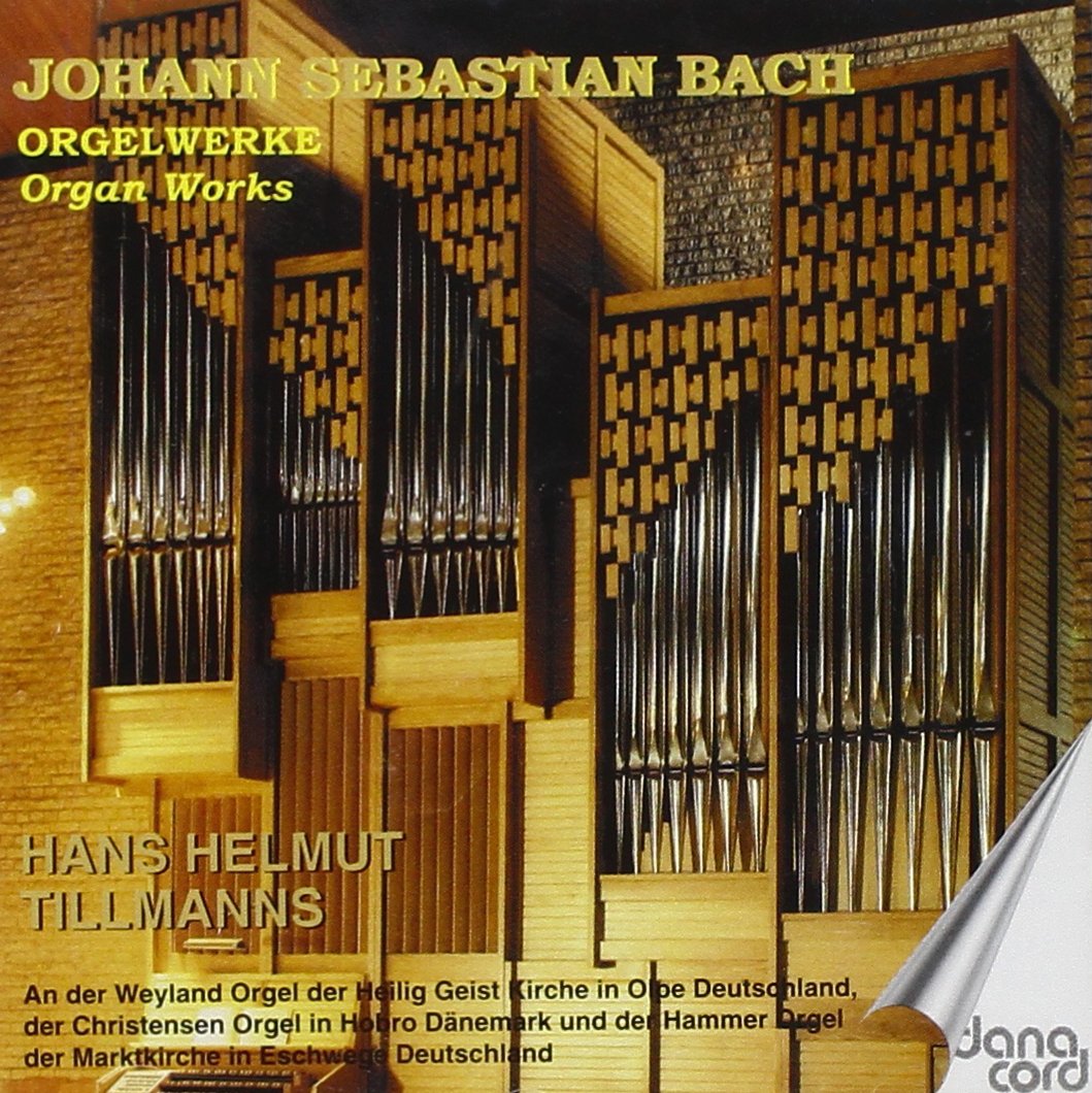 Johann Sebastian Bach: Organ Works