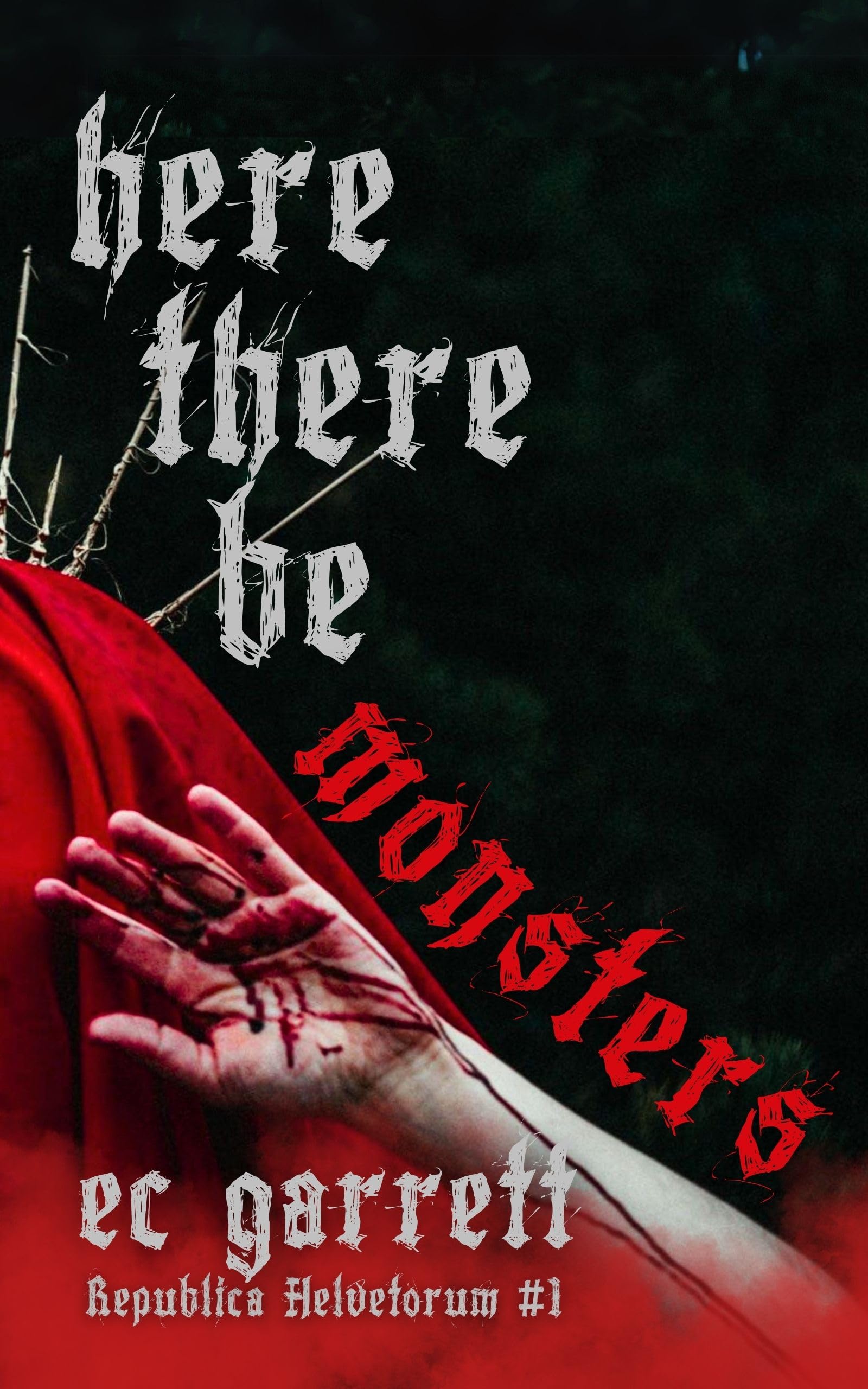 Here There Be Monsters: A Gothic Monster Romance (Republica Helvetorum Book 1)