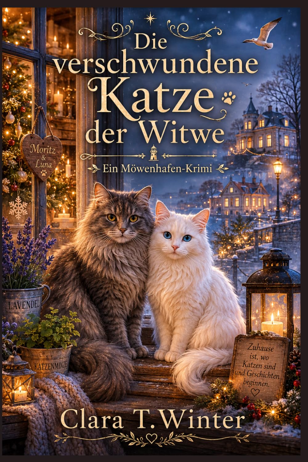Die verschwundene Katze der Witwe: Ein norddeutscher Cosy Mystery – Wohlfühlkrimi mit Katze an der Küste (Die Möwenhafen Geheimnisse 2)