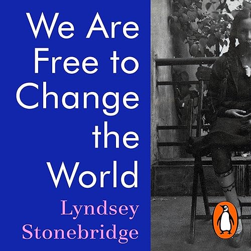 We Are Free to Change the World: Hannah Arendt’s Lessons in Love and Disobedience