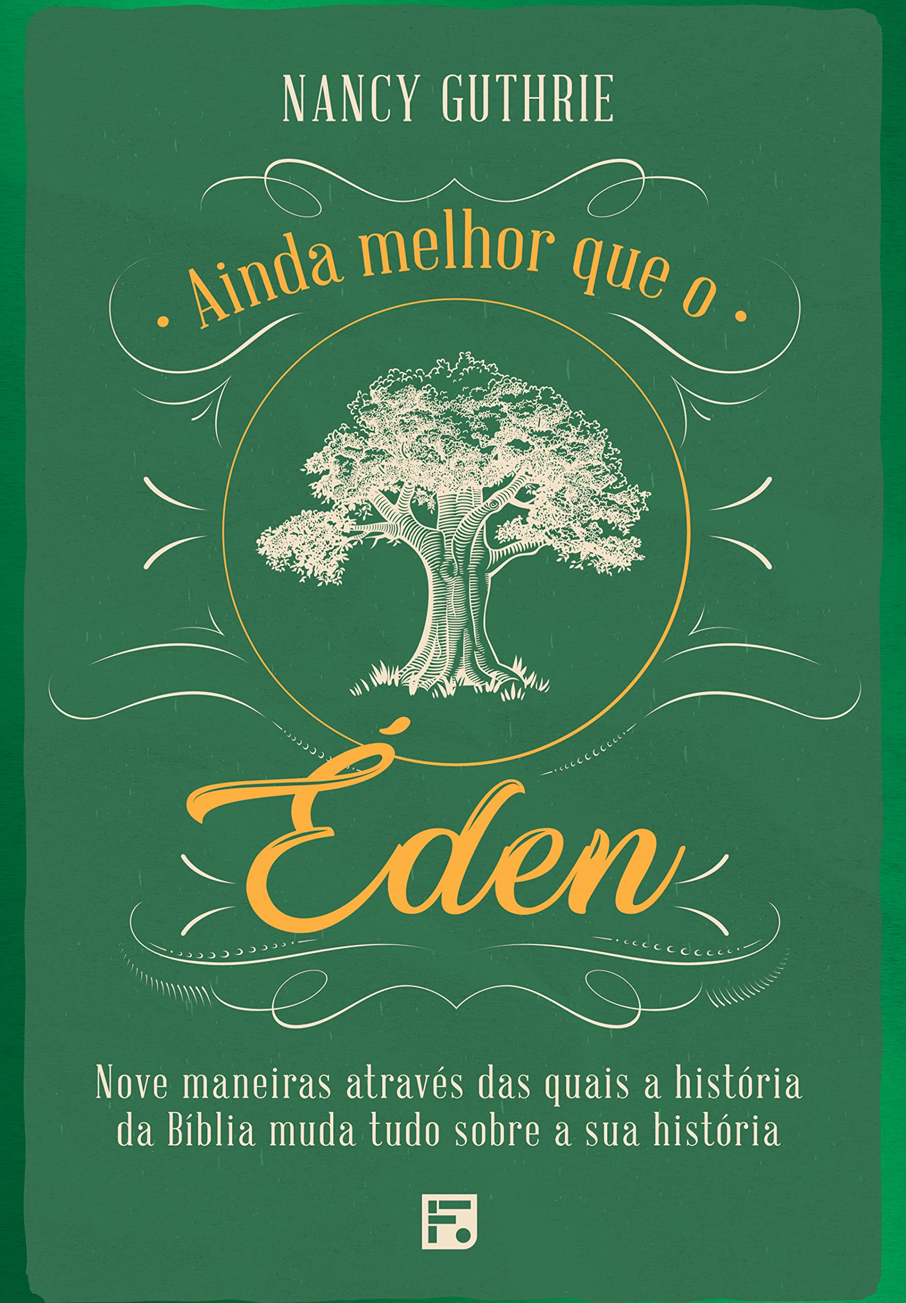 Ainda melhor que o Éden | Amazon.com.br