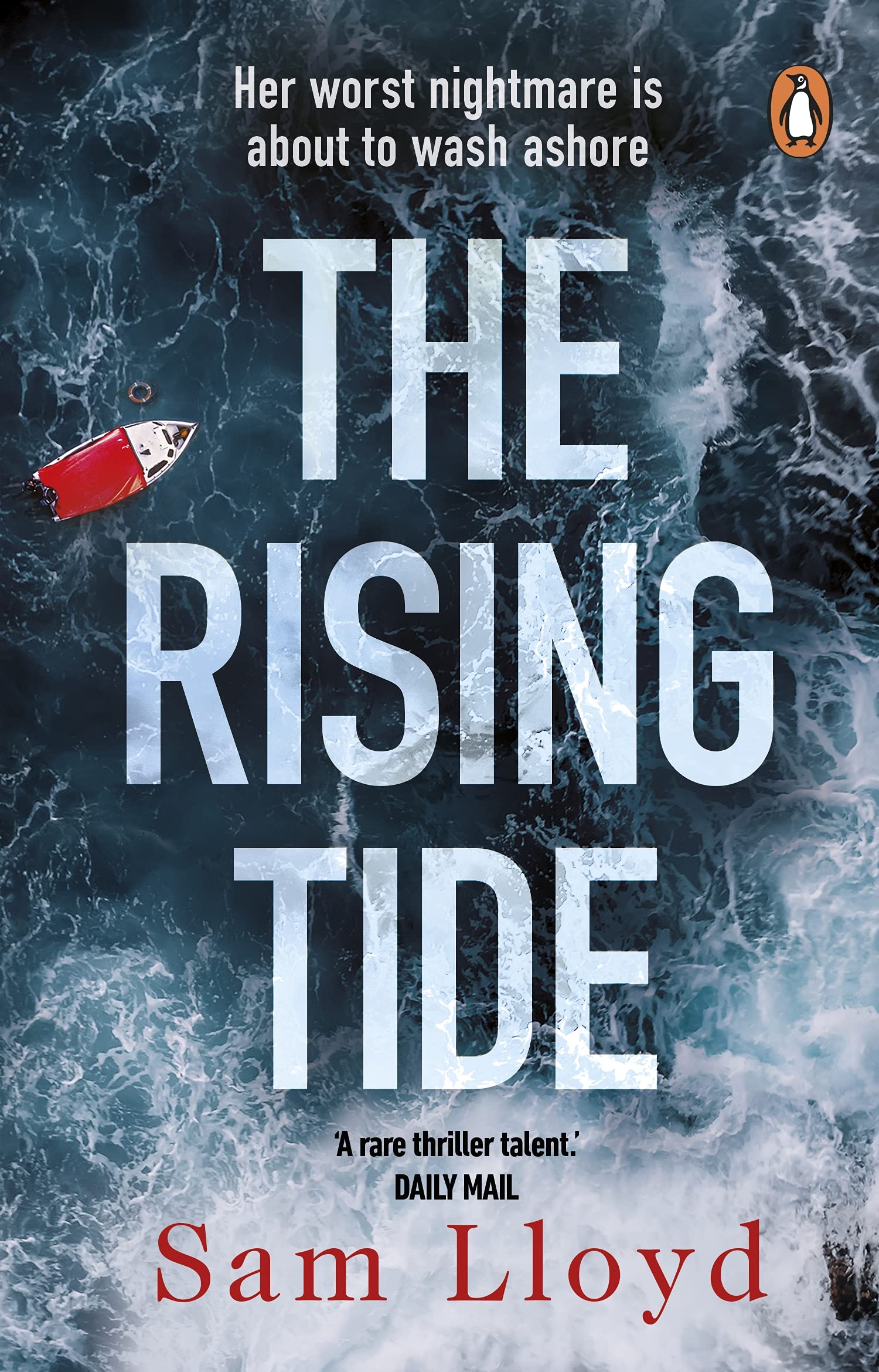 PENGUIN The Rising Tide: the heart-stopping and addictive thriller from the Richard and Judy author
