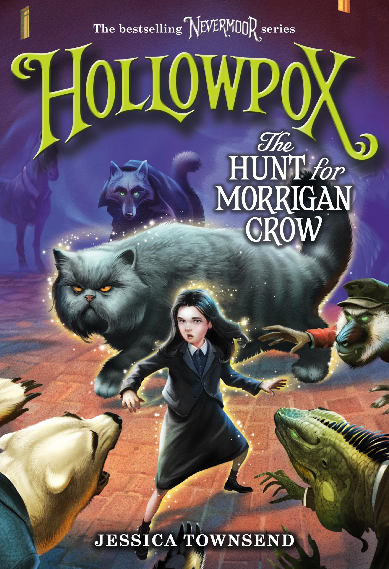 Hollowpox: The Hunt for Morrigan Crow (Nevermoor, 3) Paperback – August 31, 2021