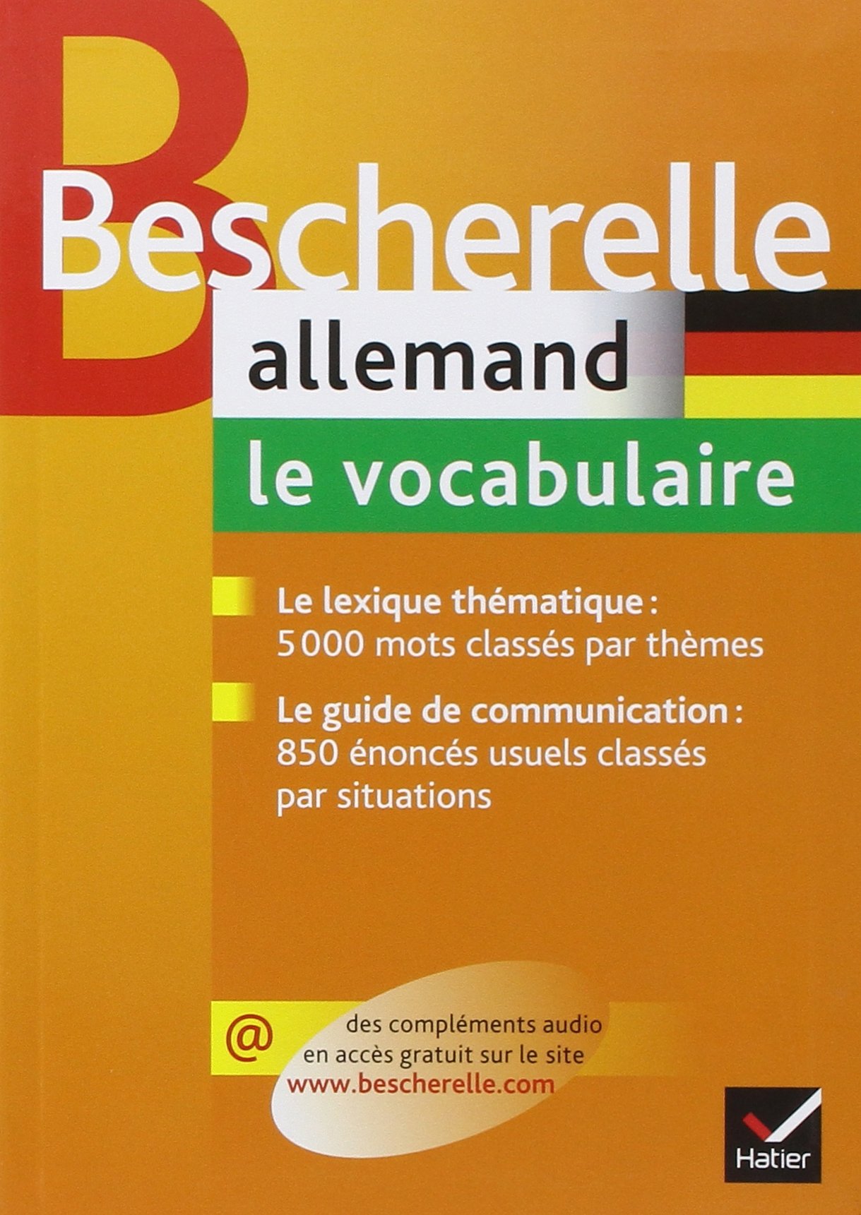 Bescherelle - Allemand : le vocabulaire: la référence sur le lexique allemand