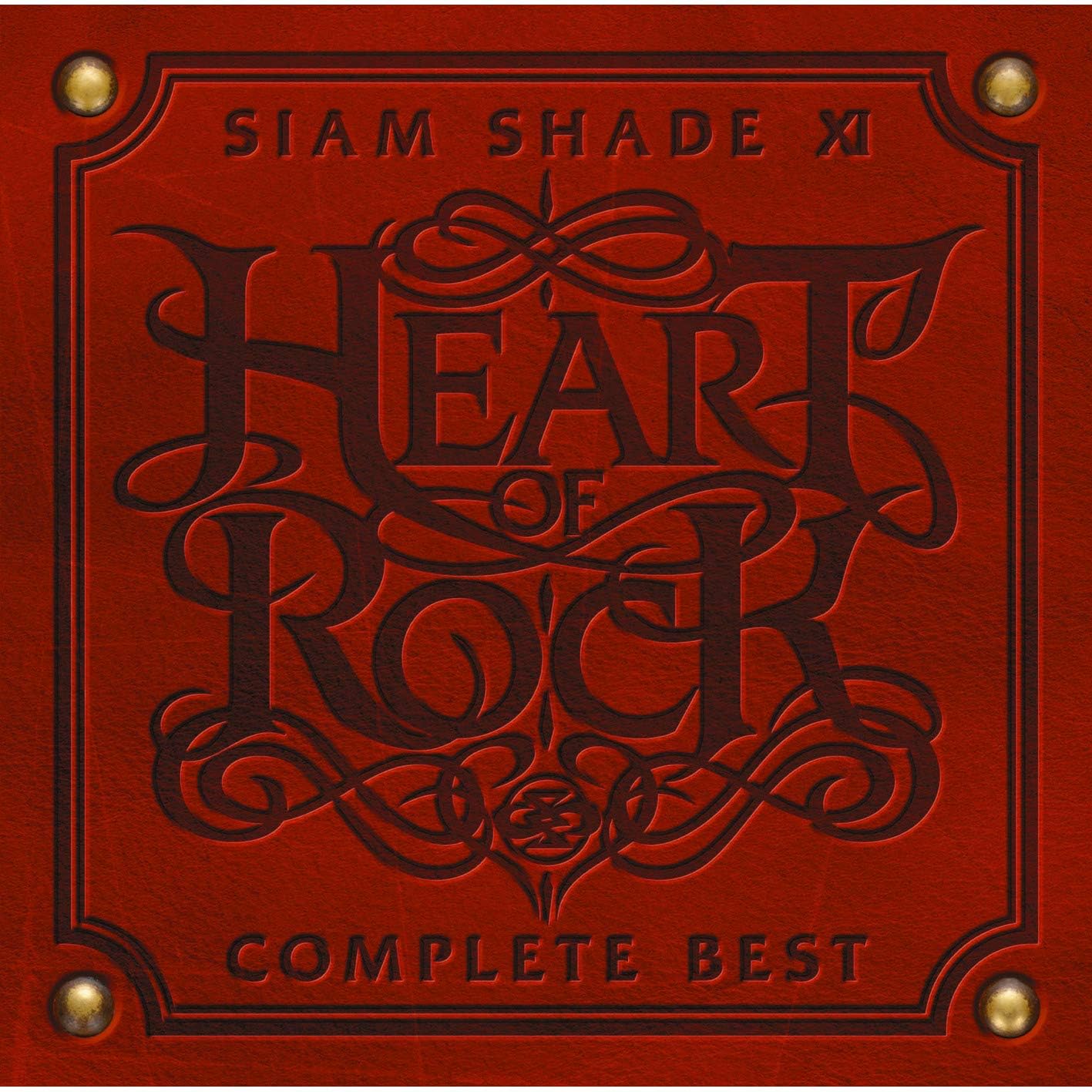 SIAM SHADE Ⅺ COMPLETE BEST〜HEART OF ROCK〜 プレイリスト
