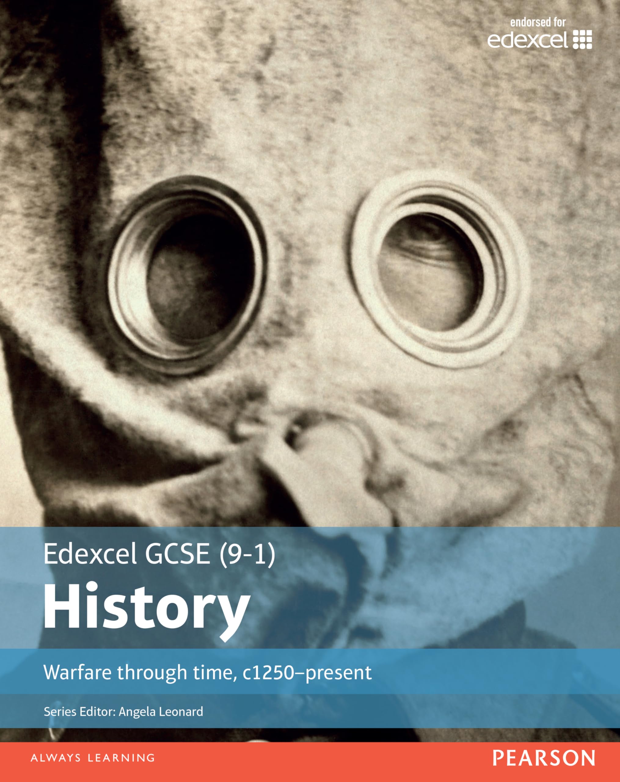 Edexcel GCSE (9-1) History Warfare through time, c1250-present Student Book (ED