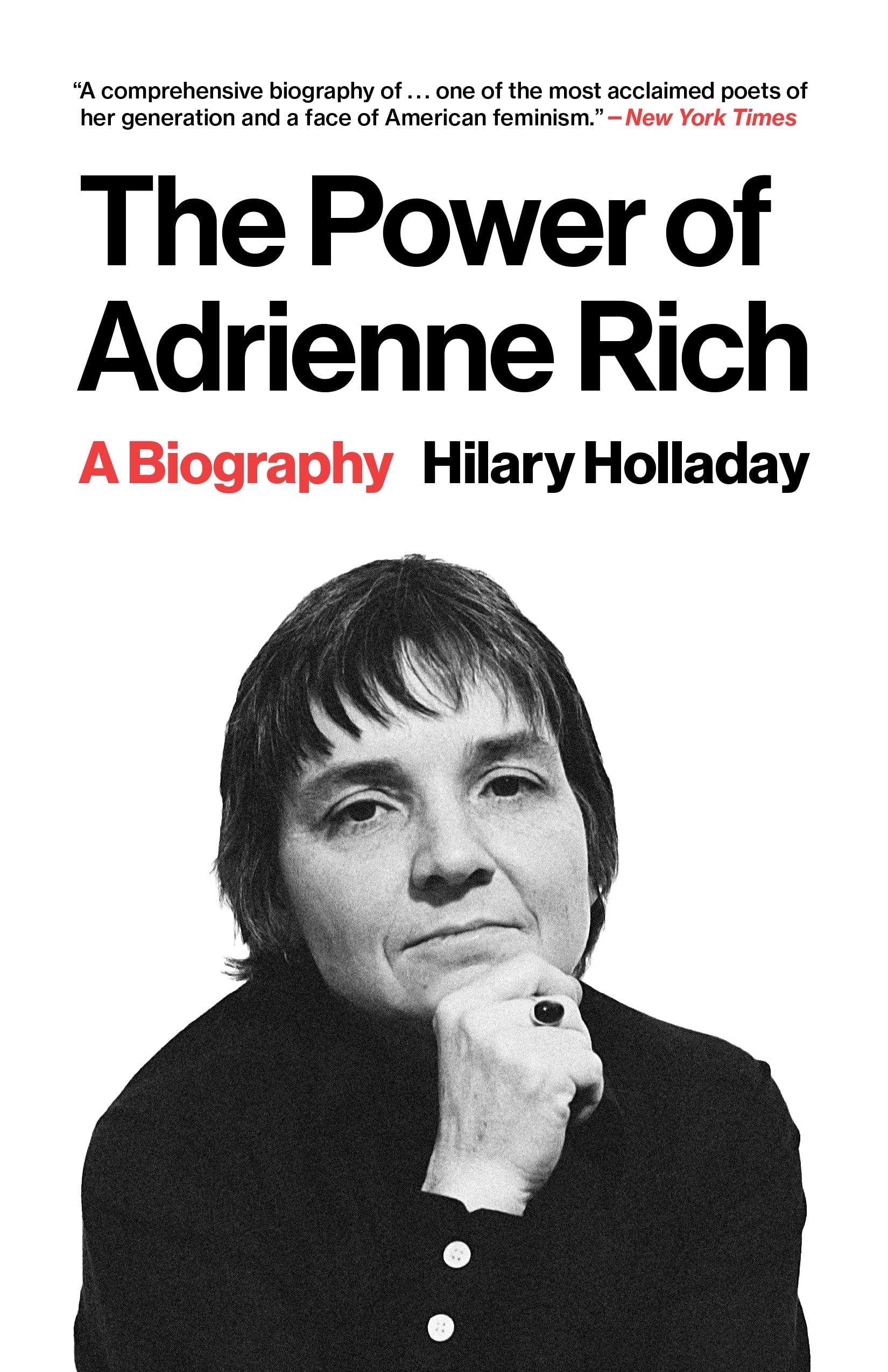 The Power of Adrienne Rich by Hilary Holladay PAPERBACK 9780691276366