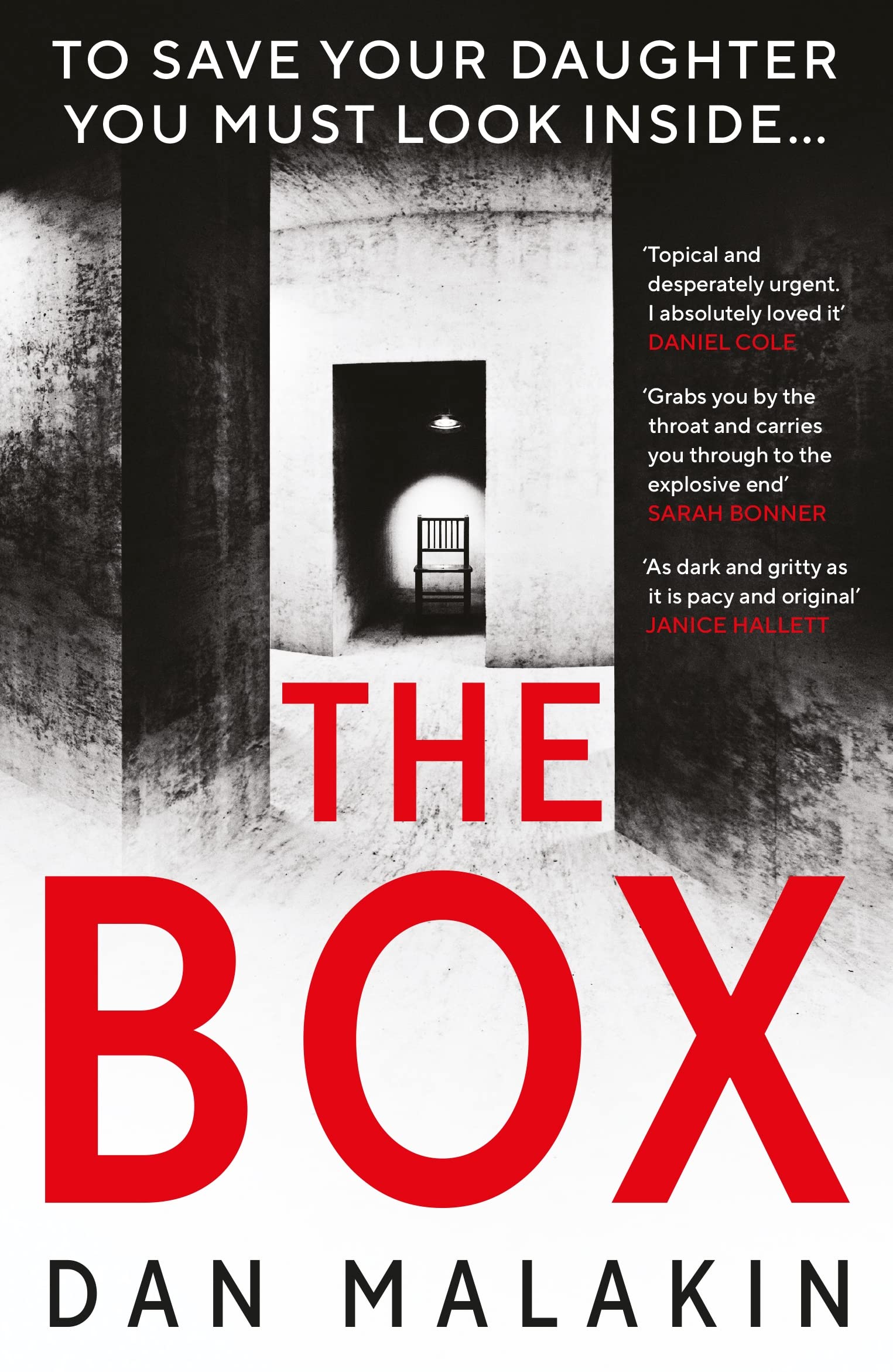 The Box: a heart-stopping read packed with suspense,  by Dan Malakin PAPERBACK