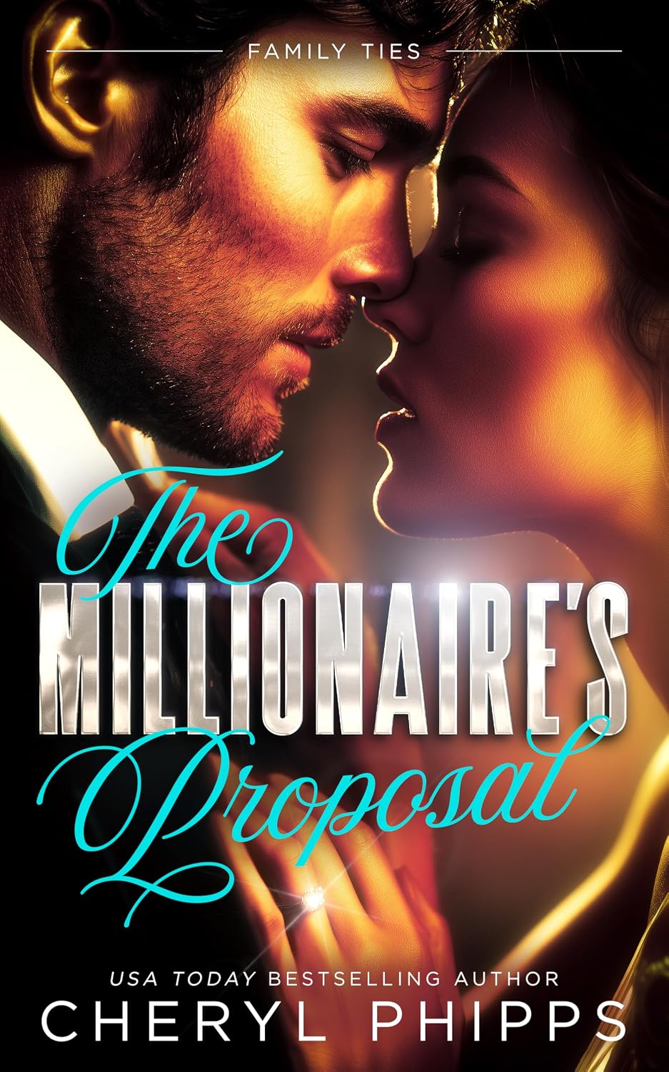 The Millionaire's Proposal (Family Ties, 2)