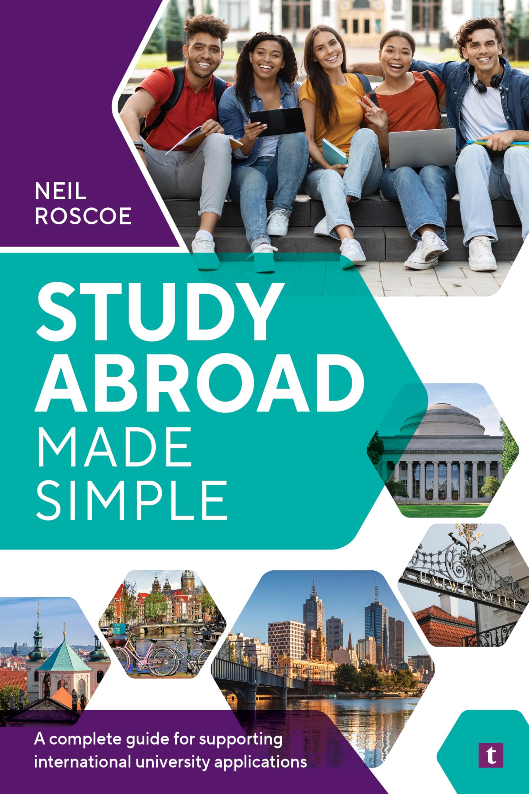 Study Abroad Made Simple by Neil Roscoe PAPERBACK 9781911724797