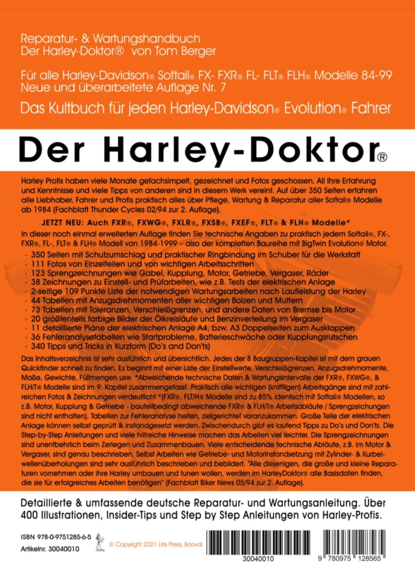 Der Harley-Doktor: Reparatur & Service Handbuch für alle Harley-Davidson Softail, FXR, FLT & FLH, also alle BigTwin Evolution Motoren Modelle von ... Harley Fahrer, Fahrerinnen und Werkstätten.