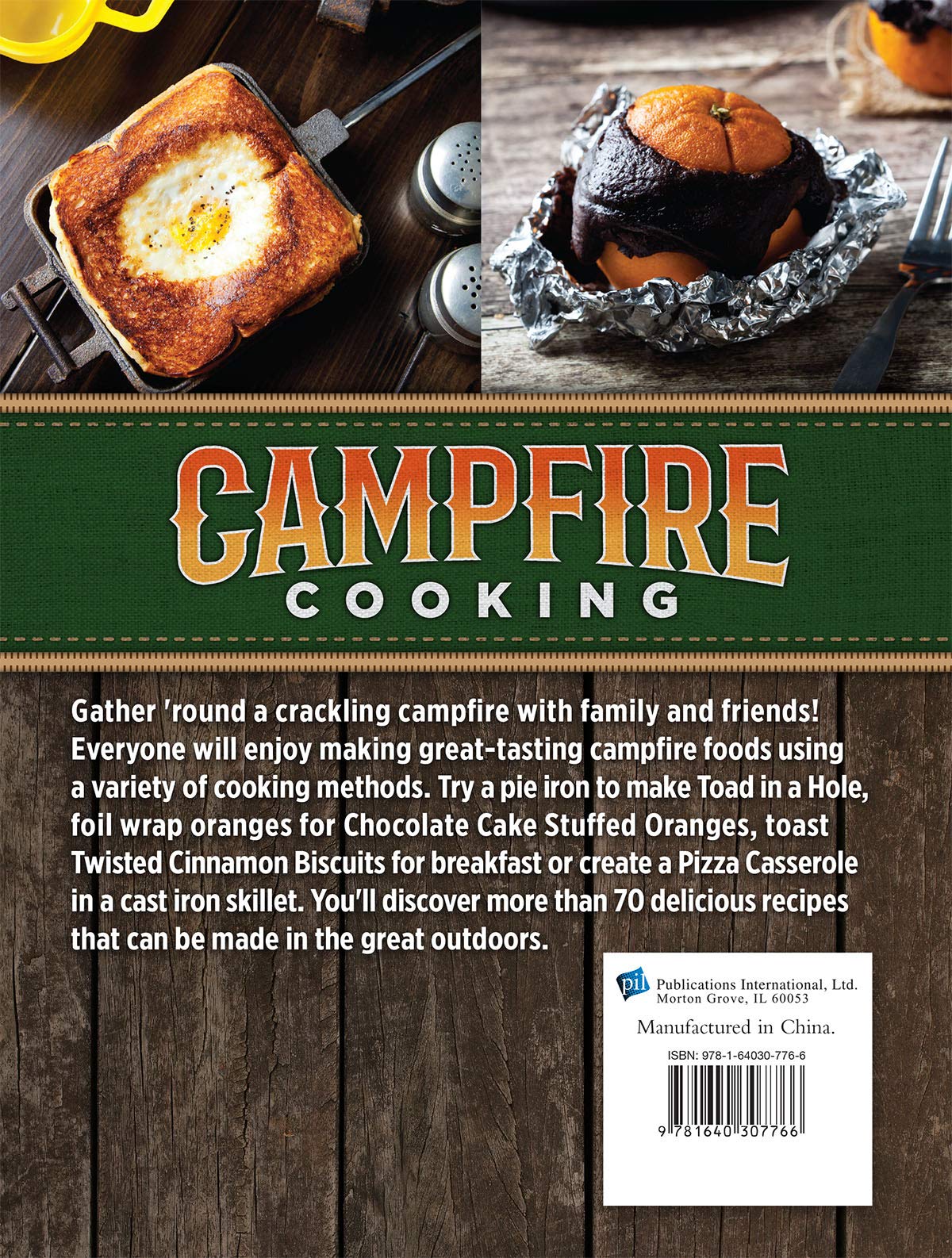 Campfire Cooking: Enjoy Tasty Meals, Toasty Snacks and More Prepared in the Great Outdoors