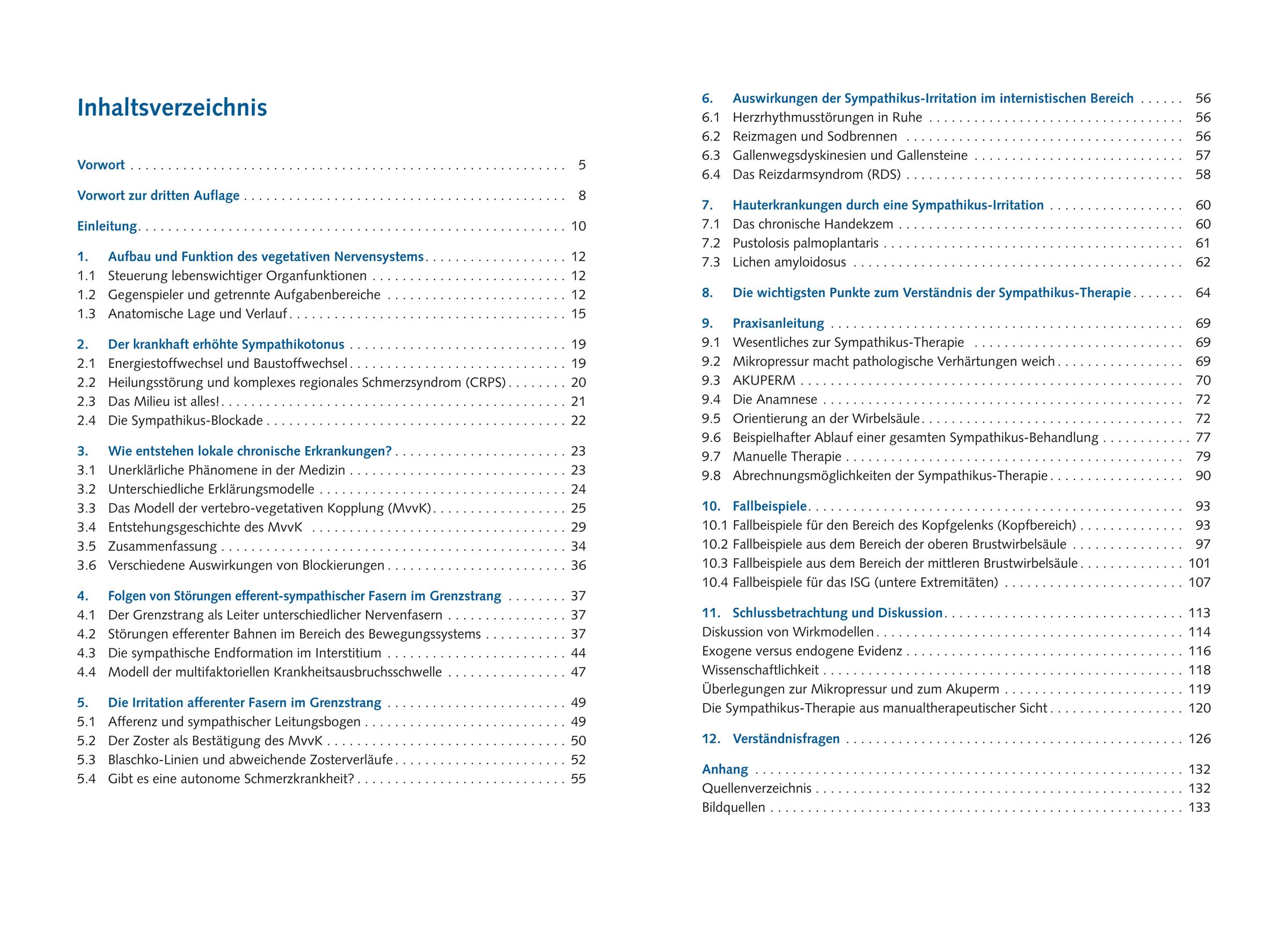 Sympathikus-Therapie: Lokale chronische Erkrankungen erfolgreich behandeln