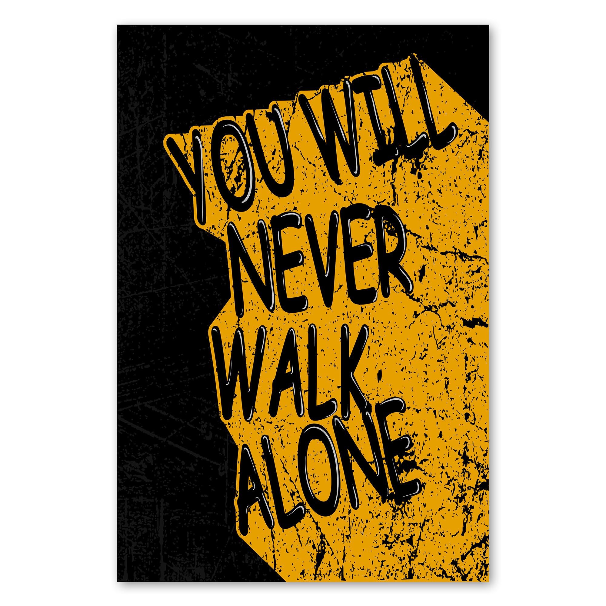 Postereck - 1982 - Poster, You Will Never Walk Alone motivazionale - Stampa con Scritta, Decorazione da Parete, Quadri, Ideen Regalo - Tela - 100,0 cm x 75,0 cm