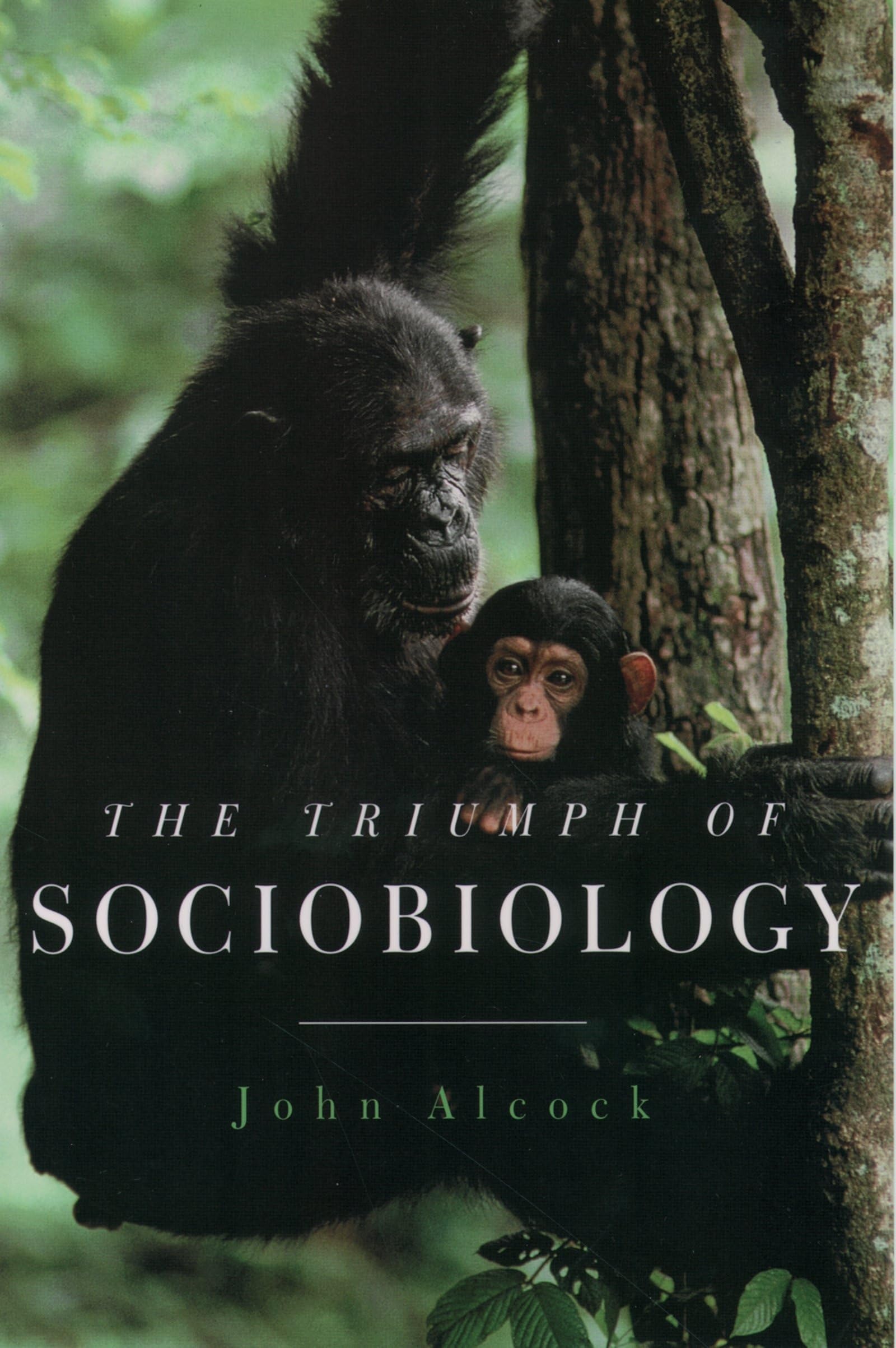 The Triumph of Sociobiology-John Alc*ck