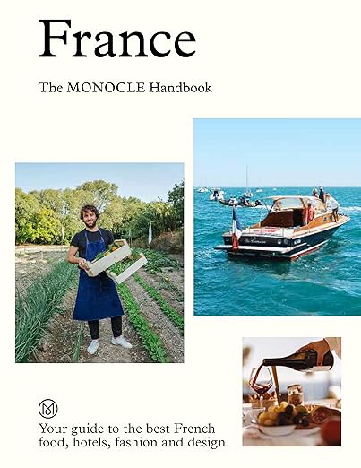 France: The Monocle Handbook Hardcover – July 2, 2024