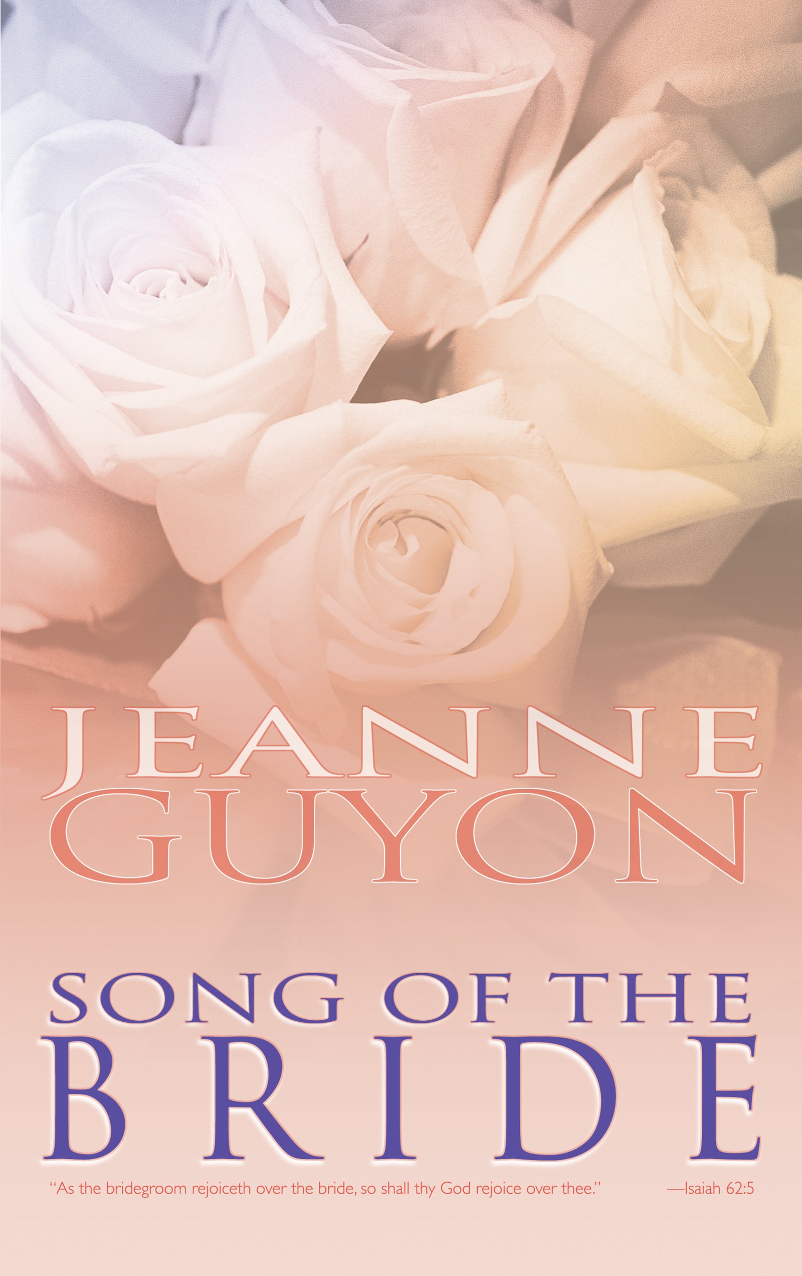 Song of the Bride - 0883686821, paperback, Madame Jeanne Guyon