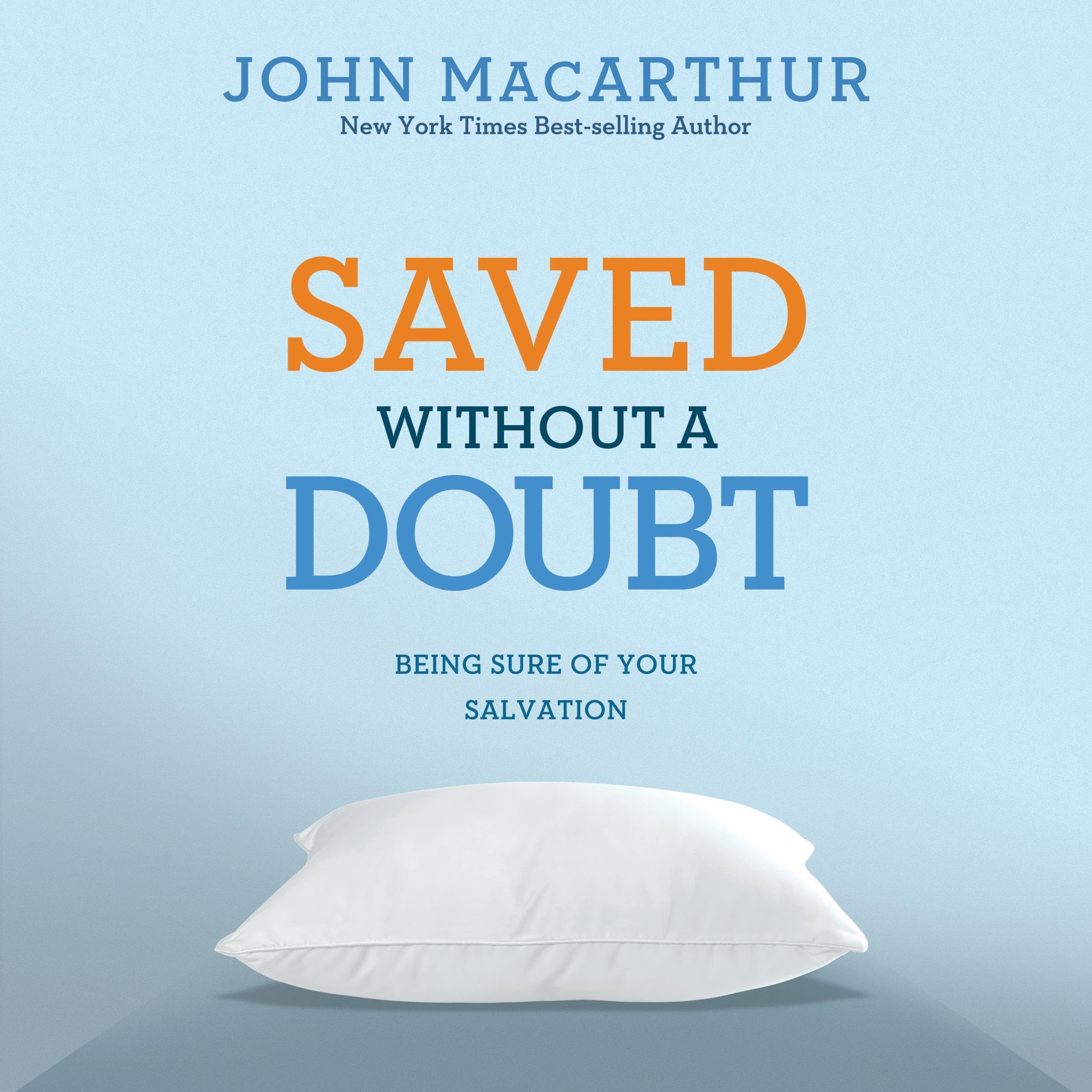 Saved Without a Doubt