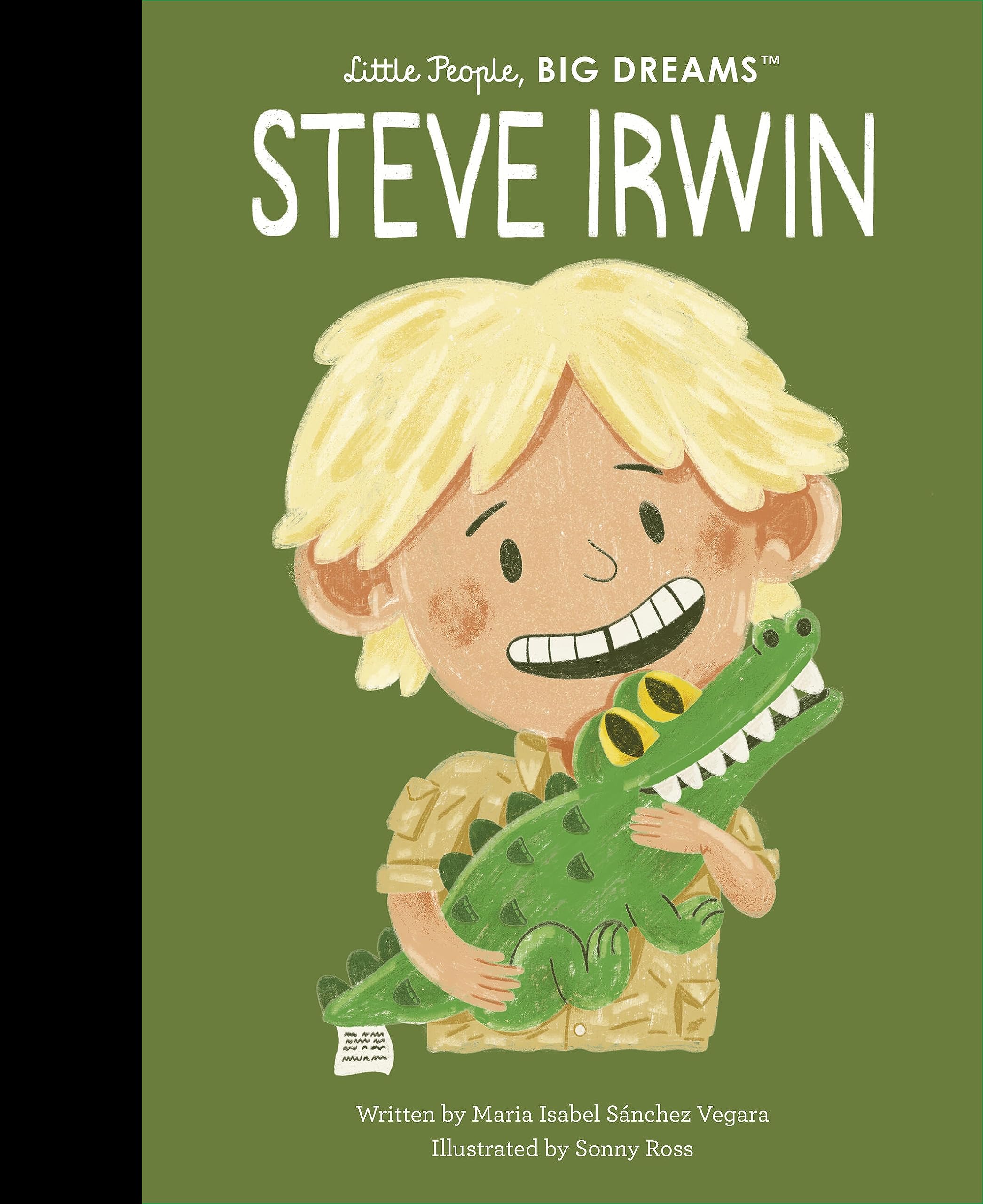 Steve Irwin (Little People, BIG DREAMS, 104)