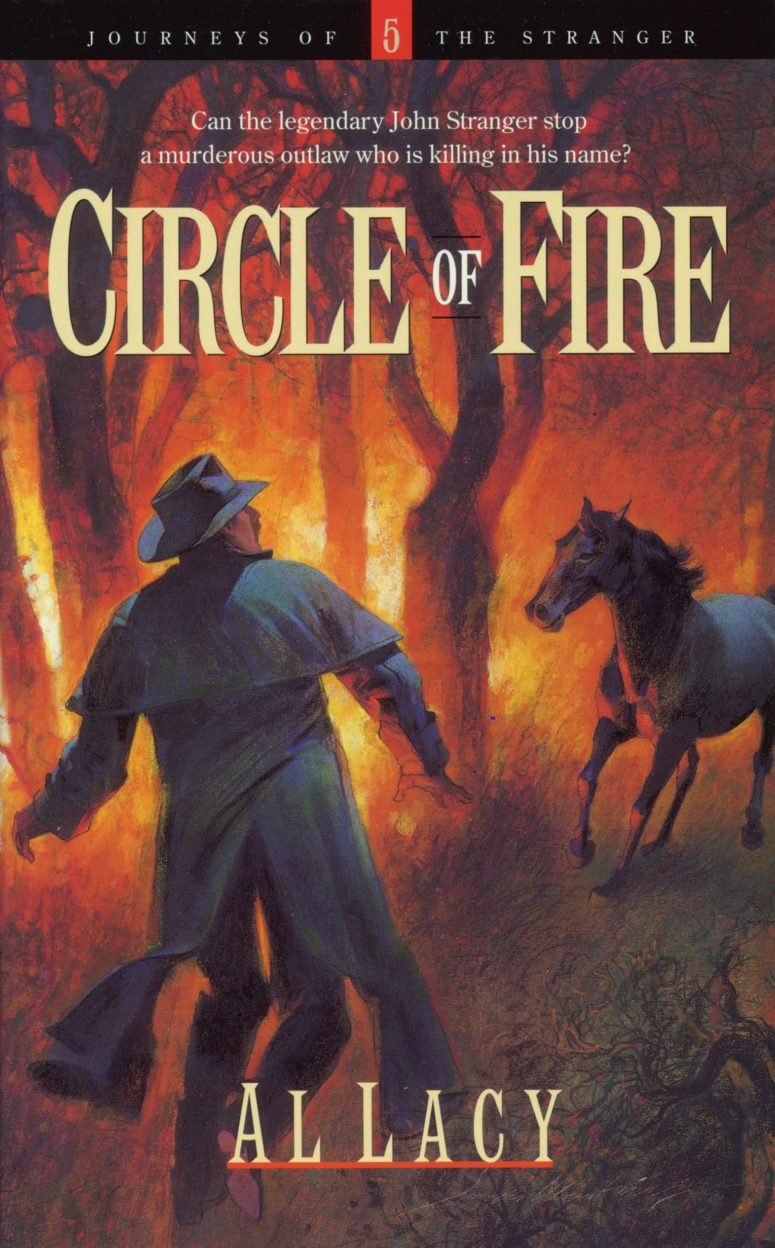 Circle of Fire: 5 (Journeys of the Stranger)