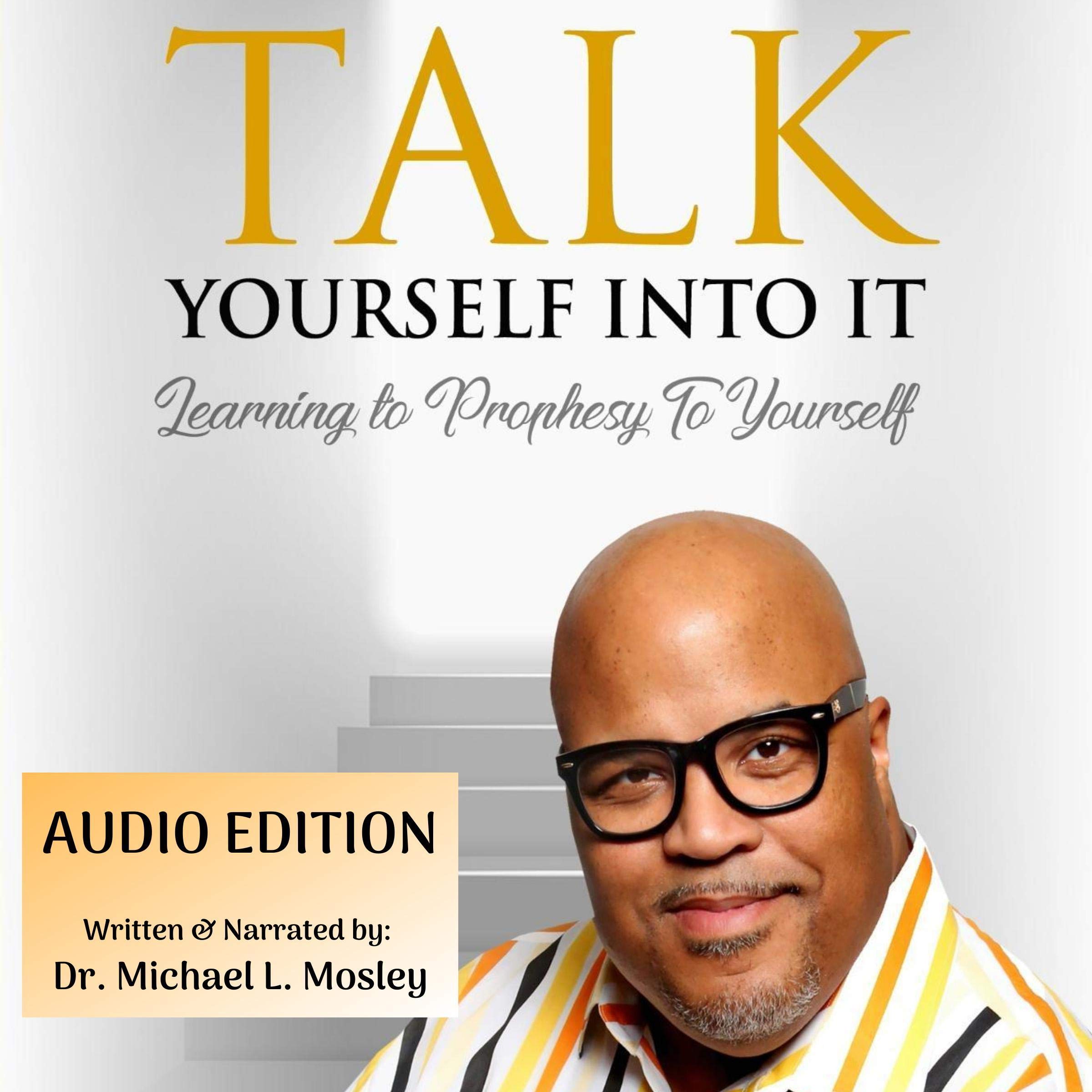 Talk Yourself into It