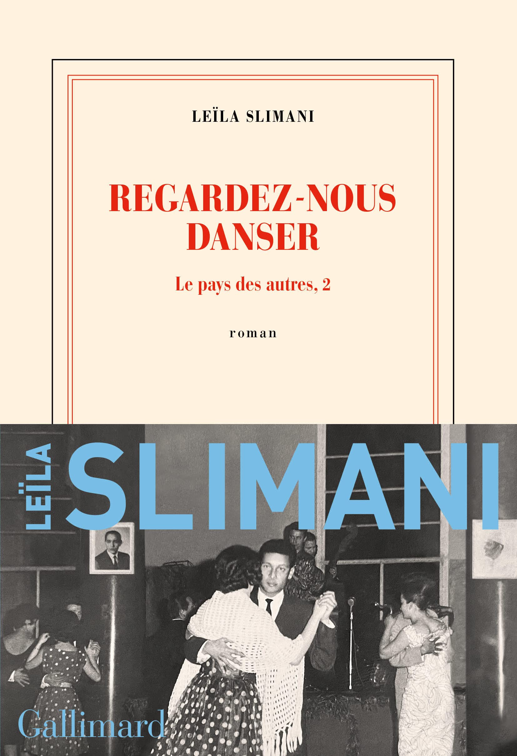 Le pays des autres T2: roman (Nrf, 2)